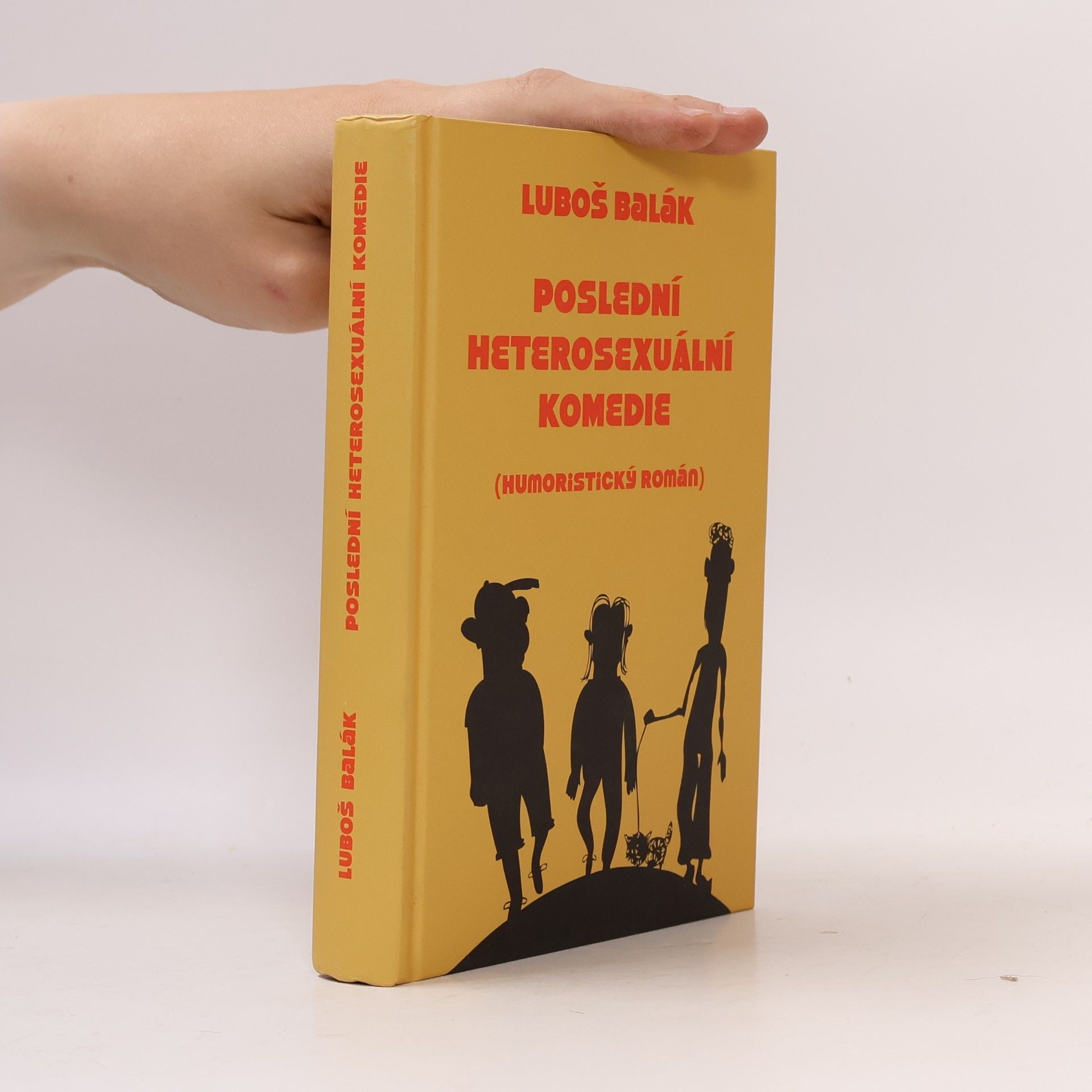 Luboš Balák Poslední heterosexuální komedie