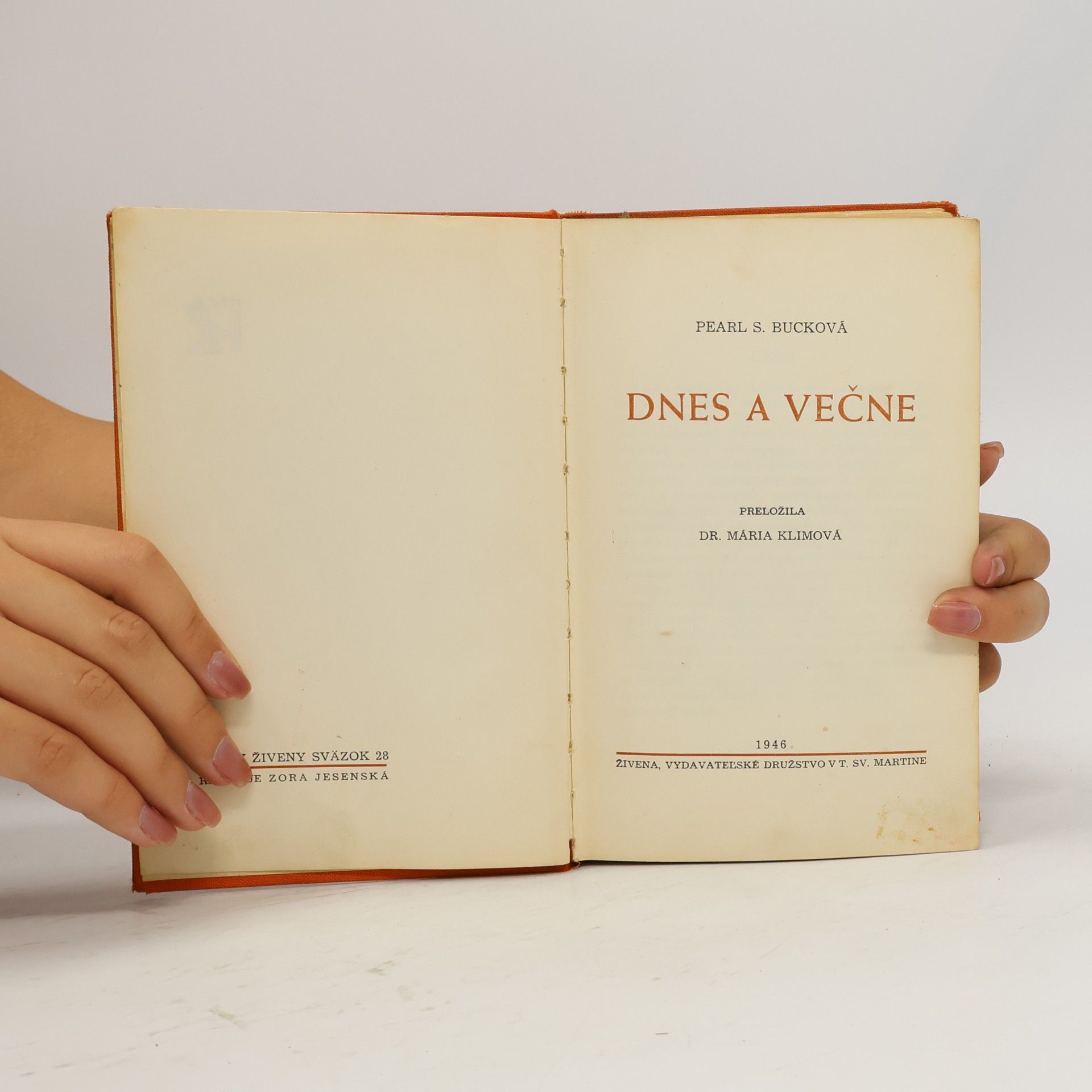 Pearl S. Buck Dnes a večne