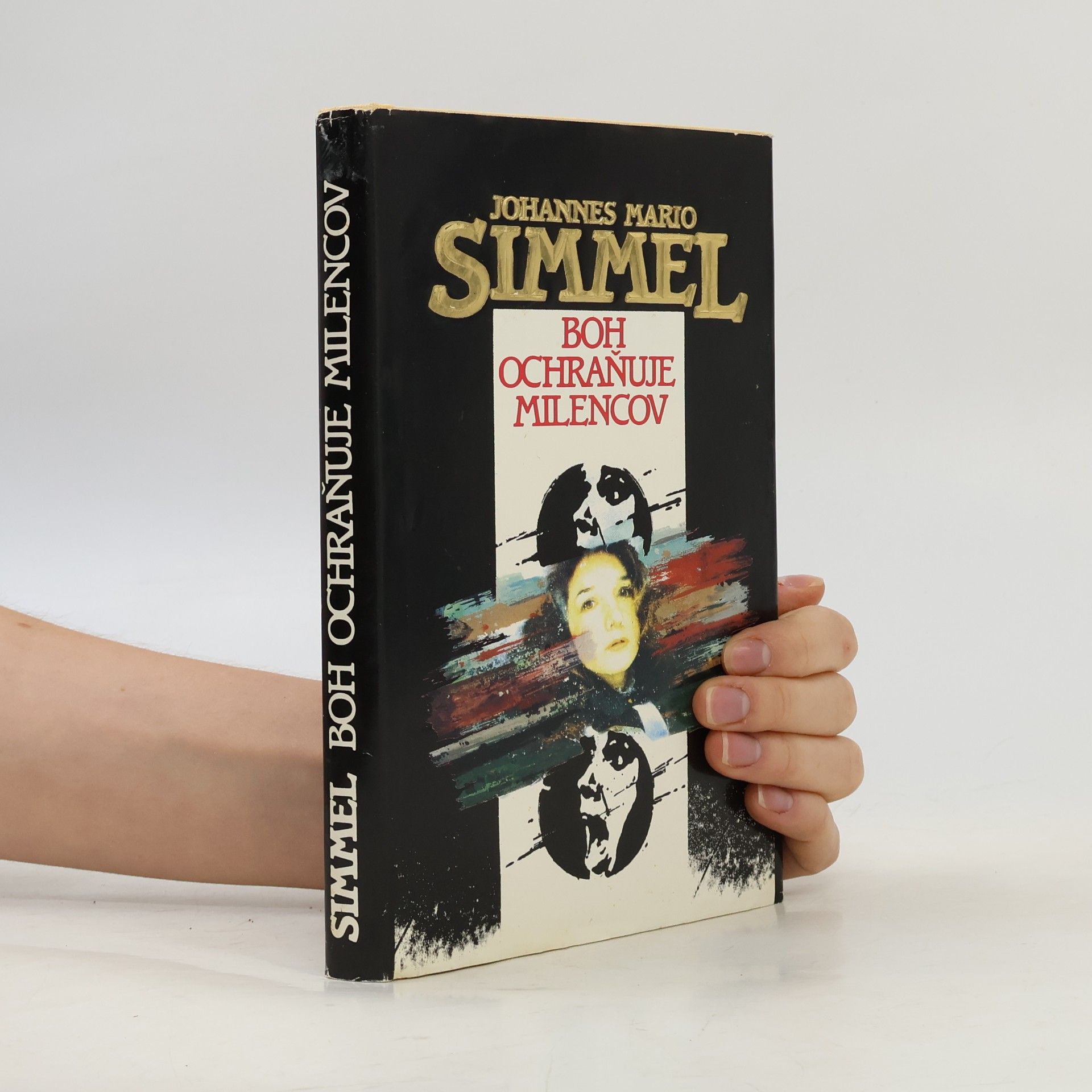 Johannes Mario Simmel Boh ochraňuje milencov