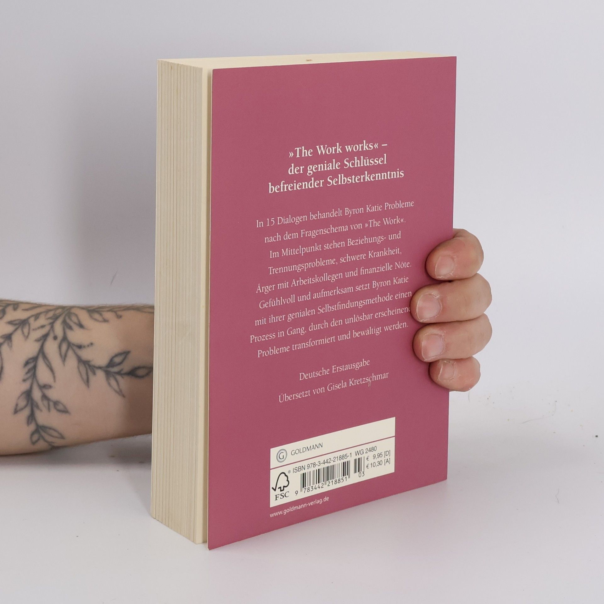 Byron Katie Wer wäre ich ohne mein Drama?