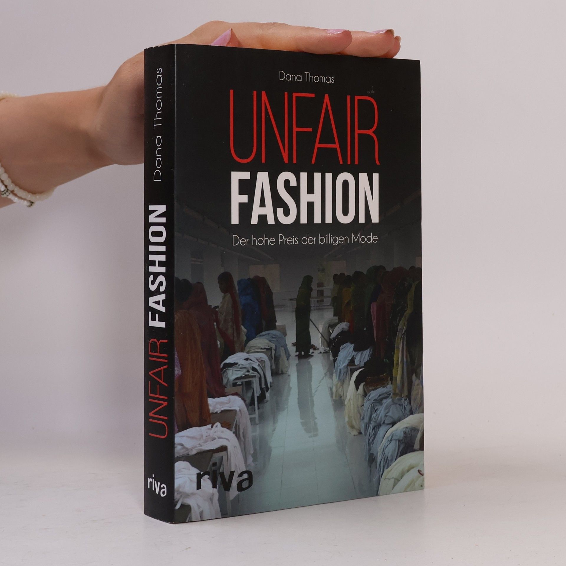 Dana Thomas Unfair Fashion