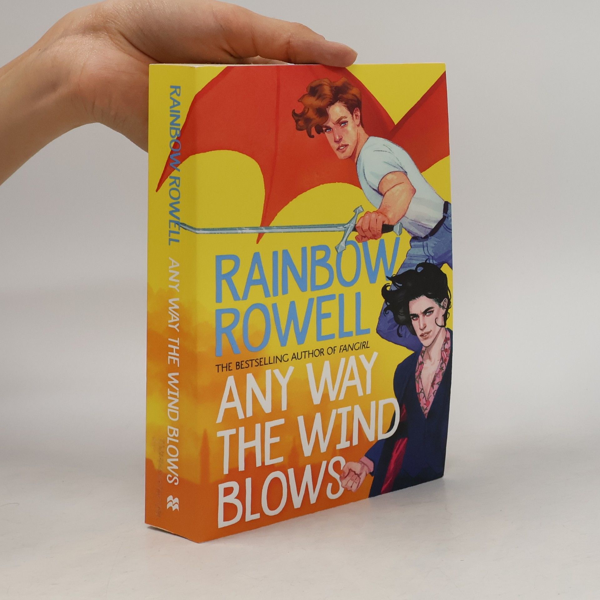 Rainbow Rowell Any way the wind blows