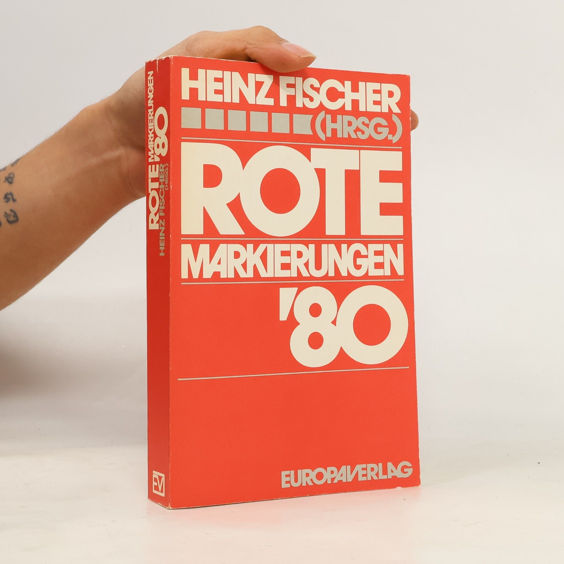 Heinz Fischer Rote Markierungen '80