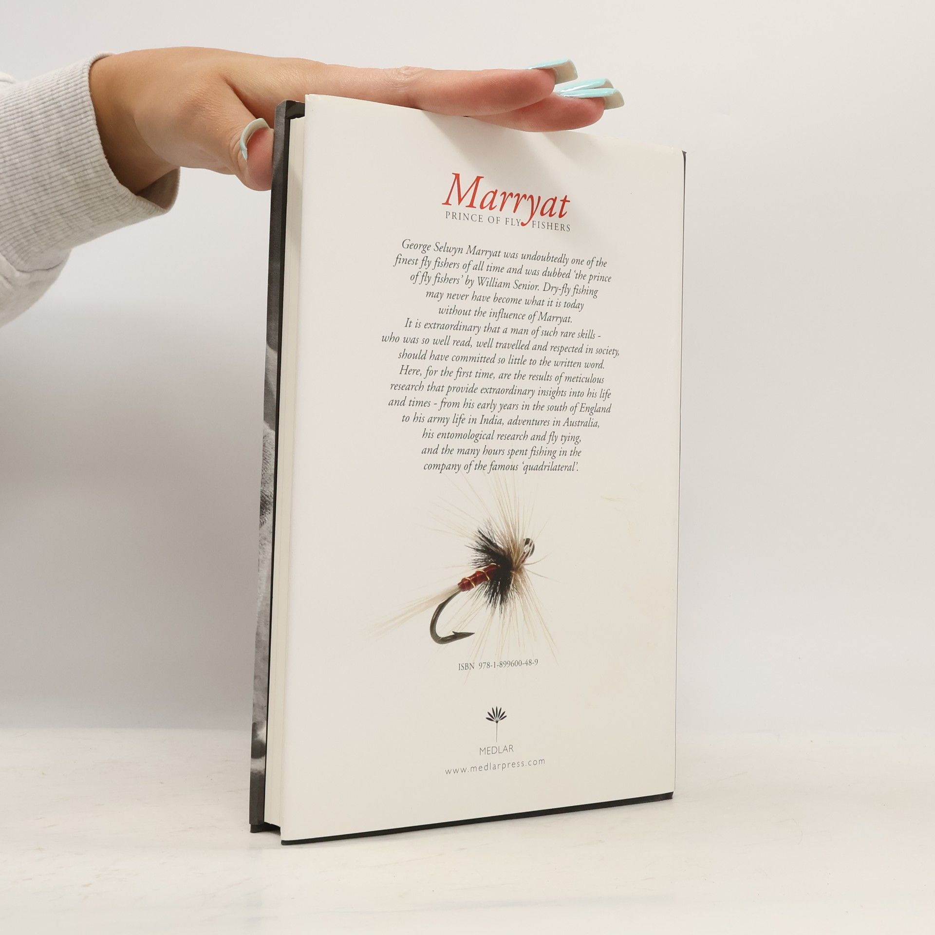 Terry Lawton Marryat, Prince of Fly Fishers: The Life and Times of George Selwyn Marryat