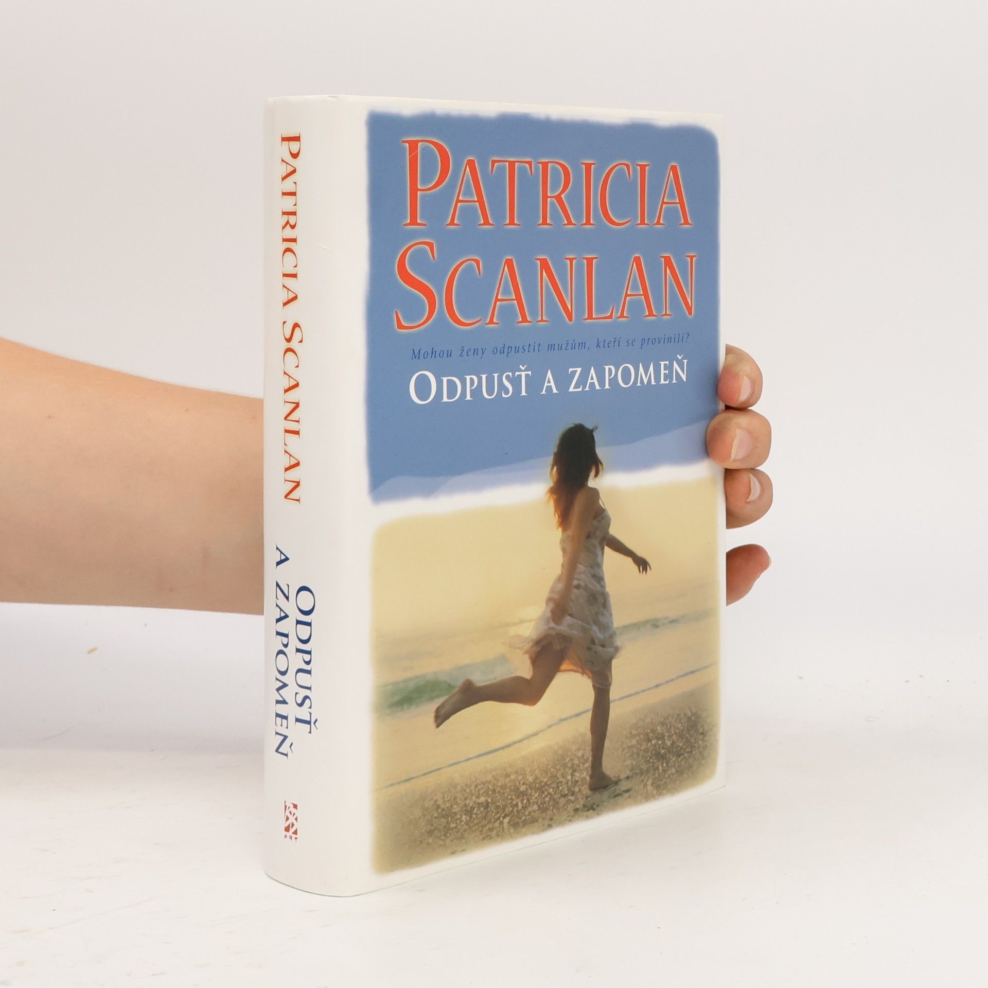 Patricia Scanlan Odpusť a zapomeň