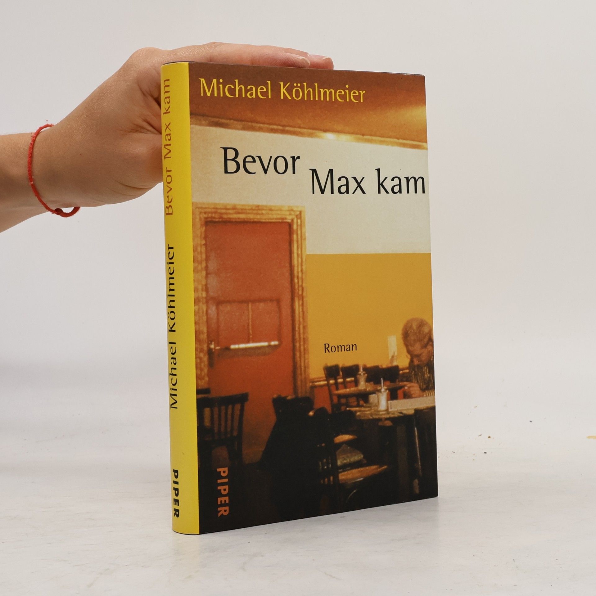 Michael Köhlmeier Bevor Max kam