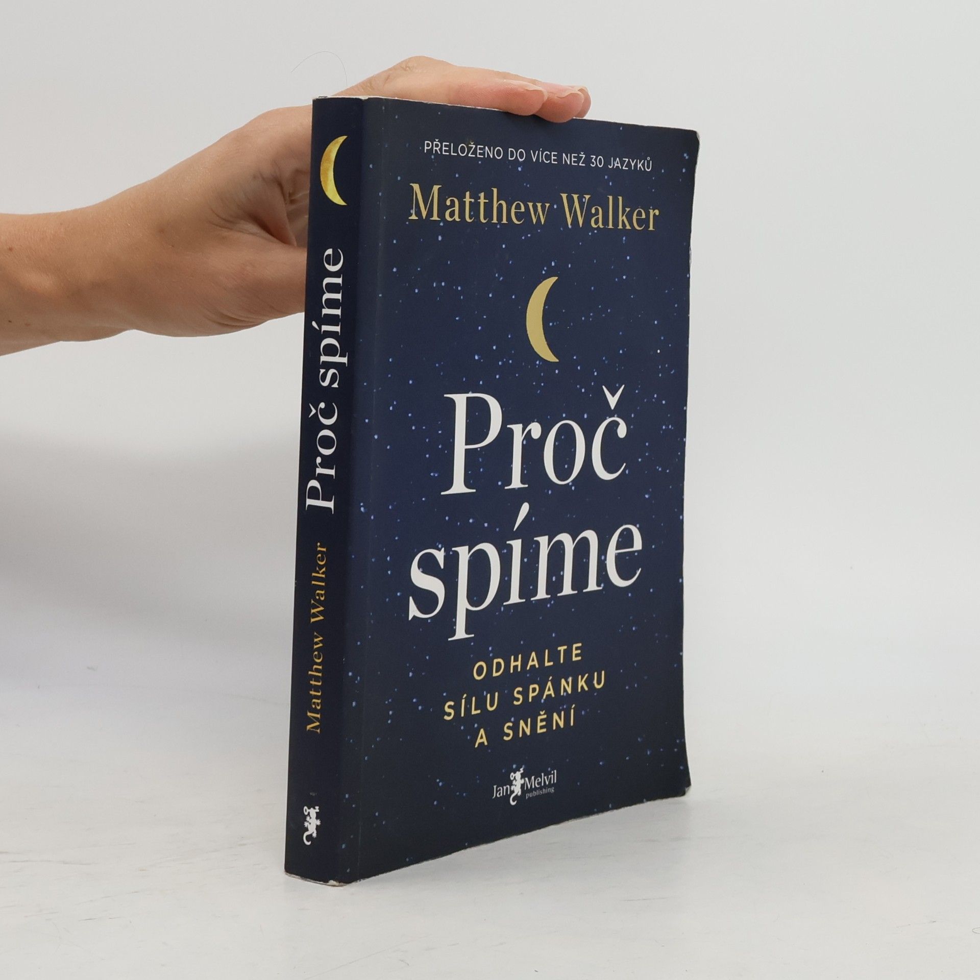 Matthew Walker Proč spíme