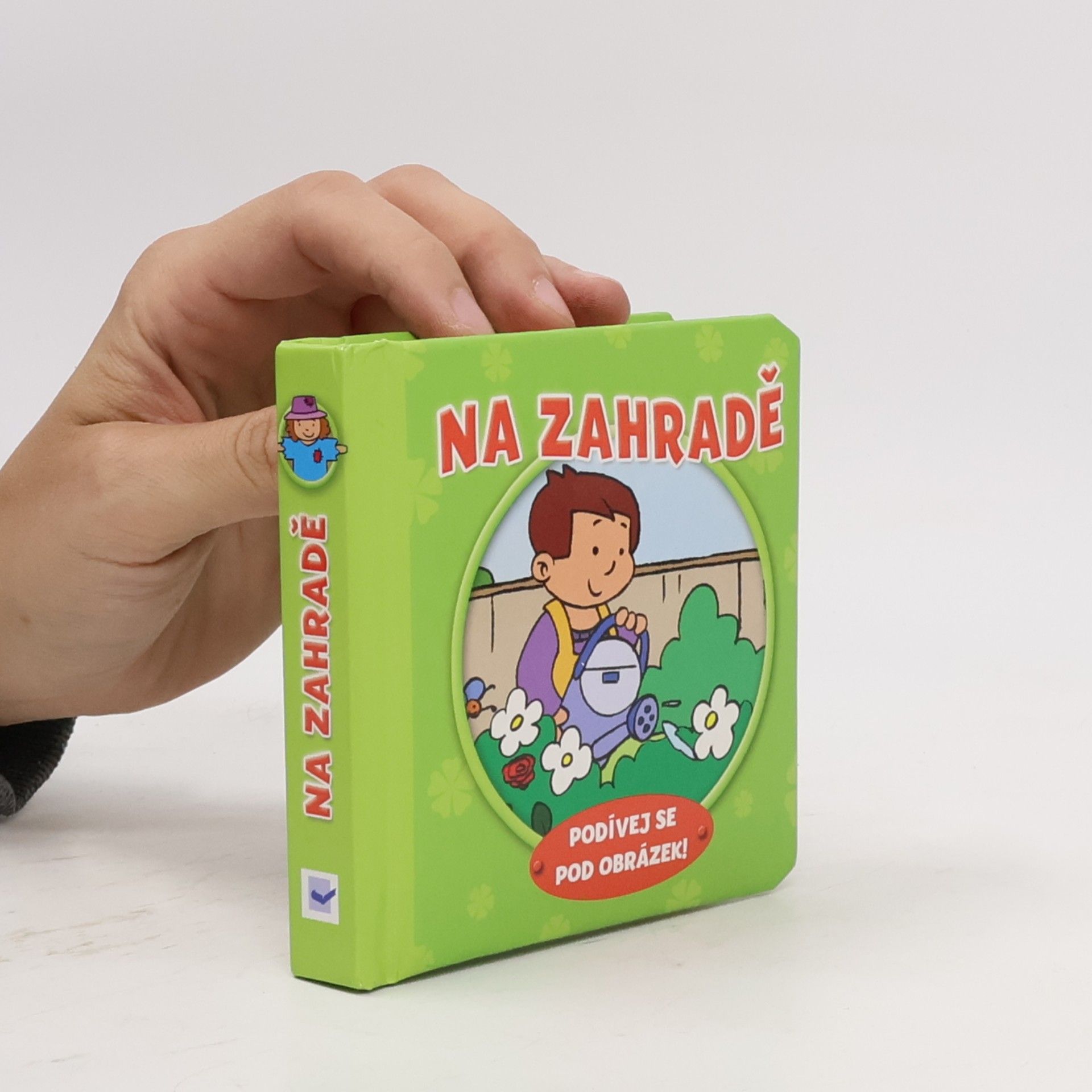 Collectif d'auteurs Na zahradě – Podívej se pod obrázek!