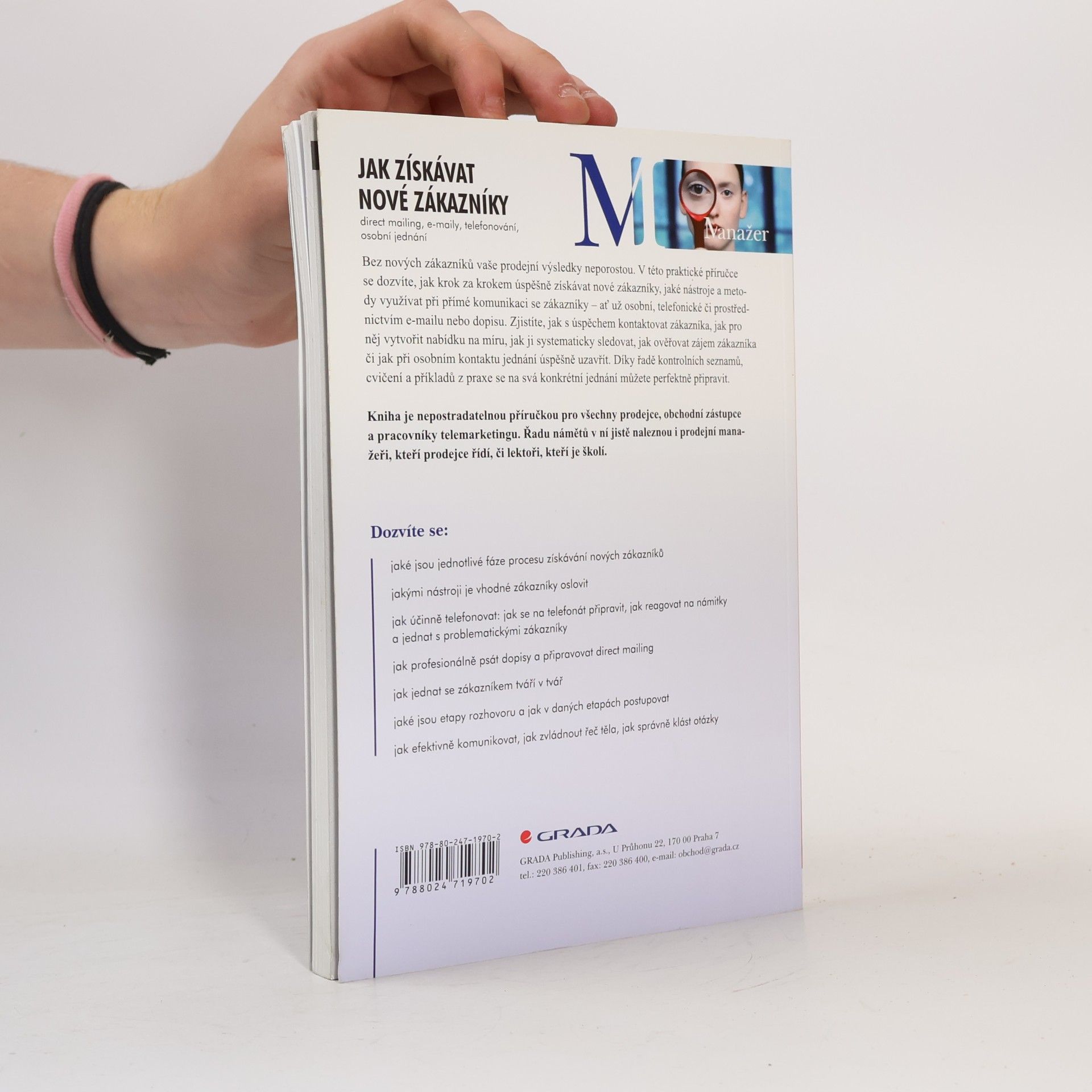 Alexander Verweyen Jak získávat nové zákazníky. Direct mailing, e-maily, telefonování, osobní jednání