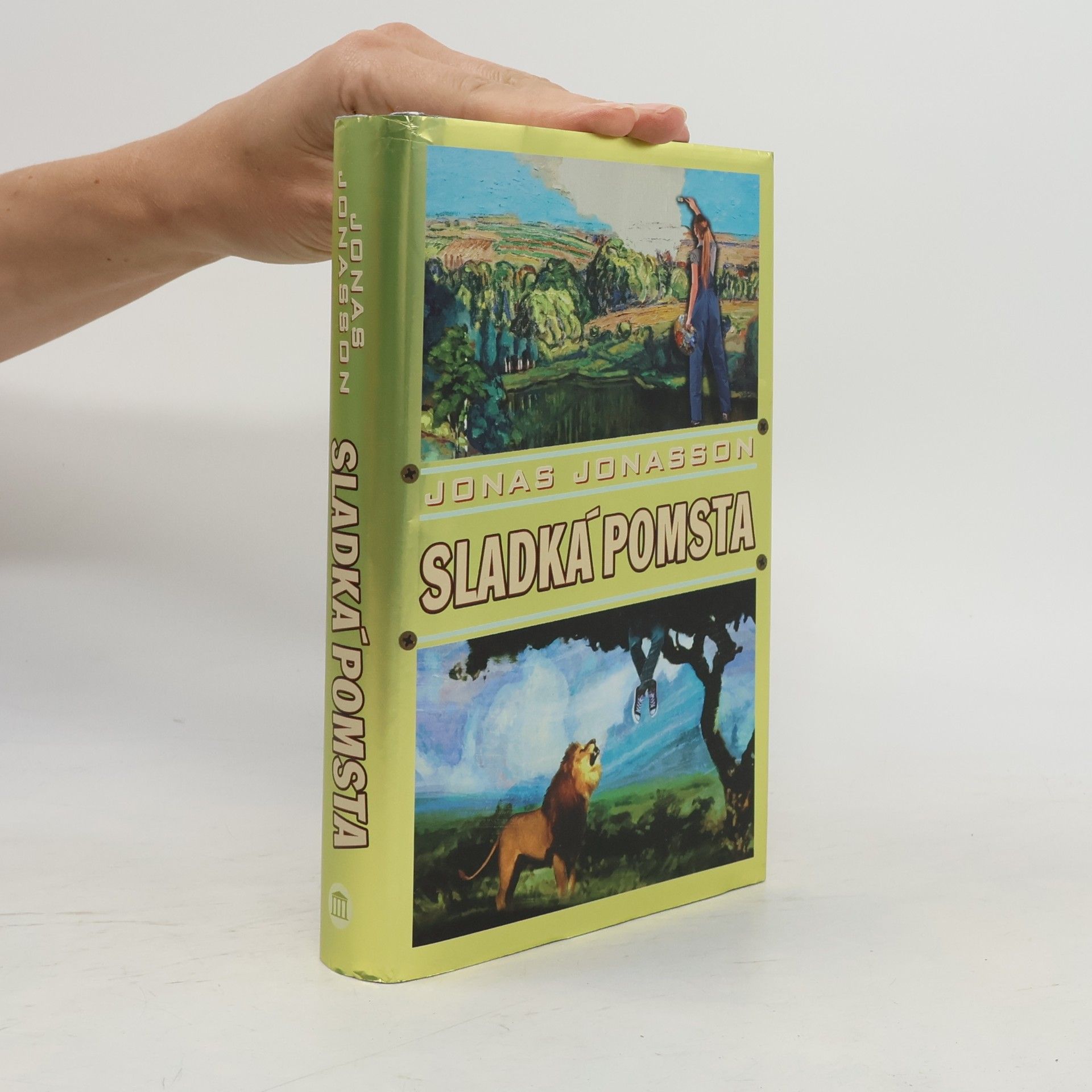 Jonas Jonasson Sladká pomsta