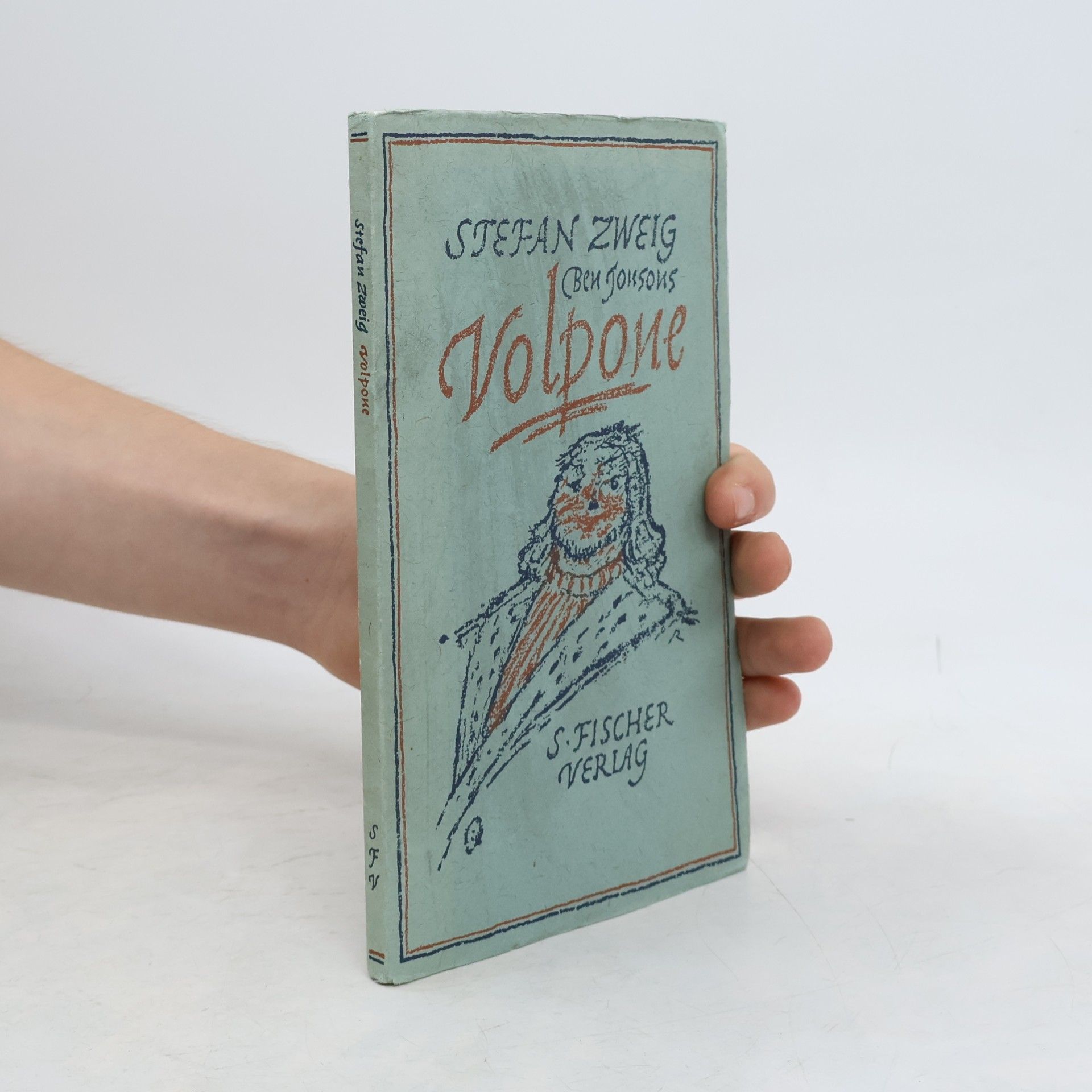Stefan Zweig Ben Jonsons "Volpone"