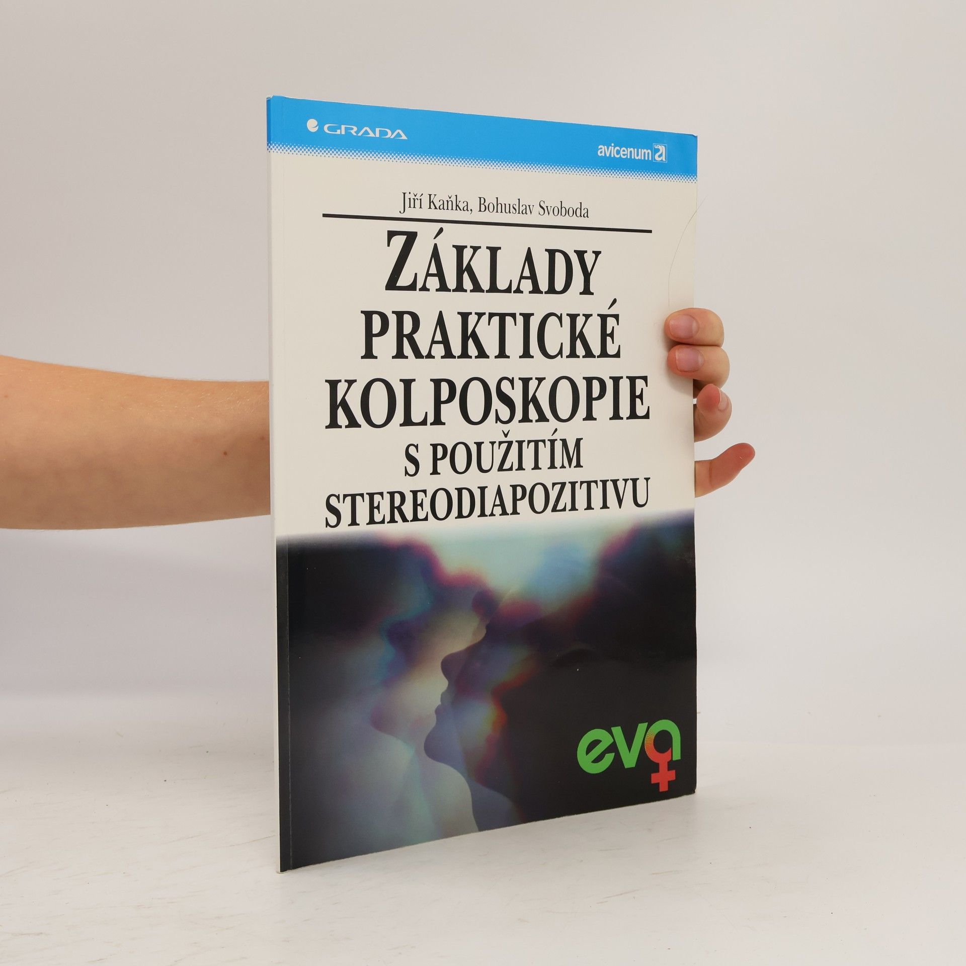Jiří Kaňka Základy praktické kolposkopie