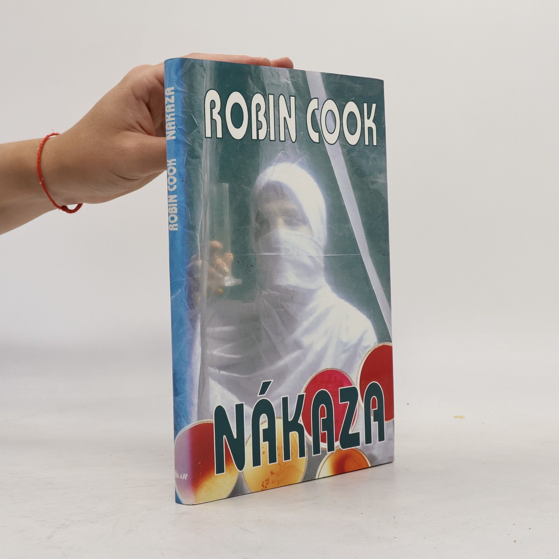 Robin Cook Nákaza