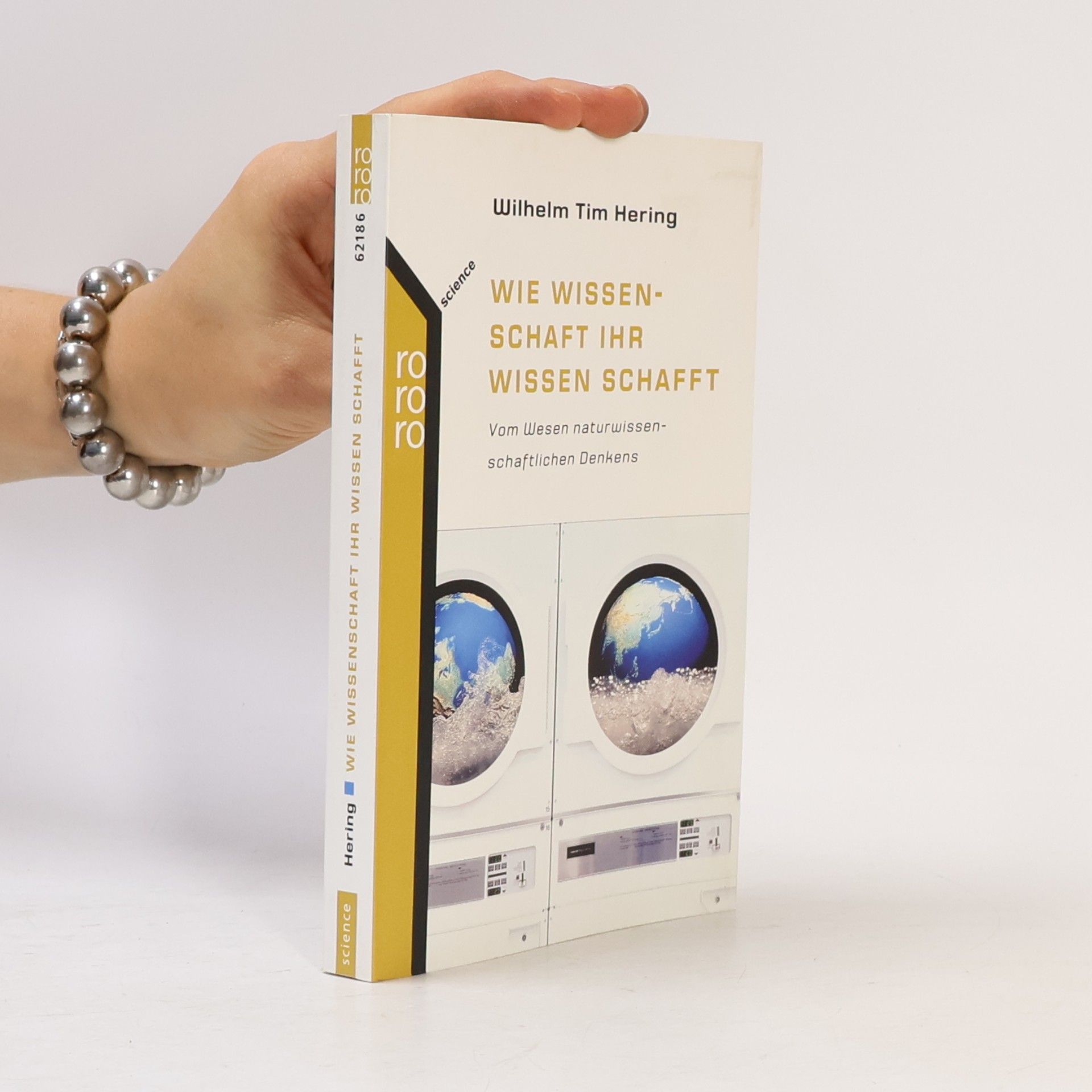 Wilhelm T. Hering Wie Wissenschaft ihr Wissen schafft