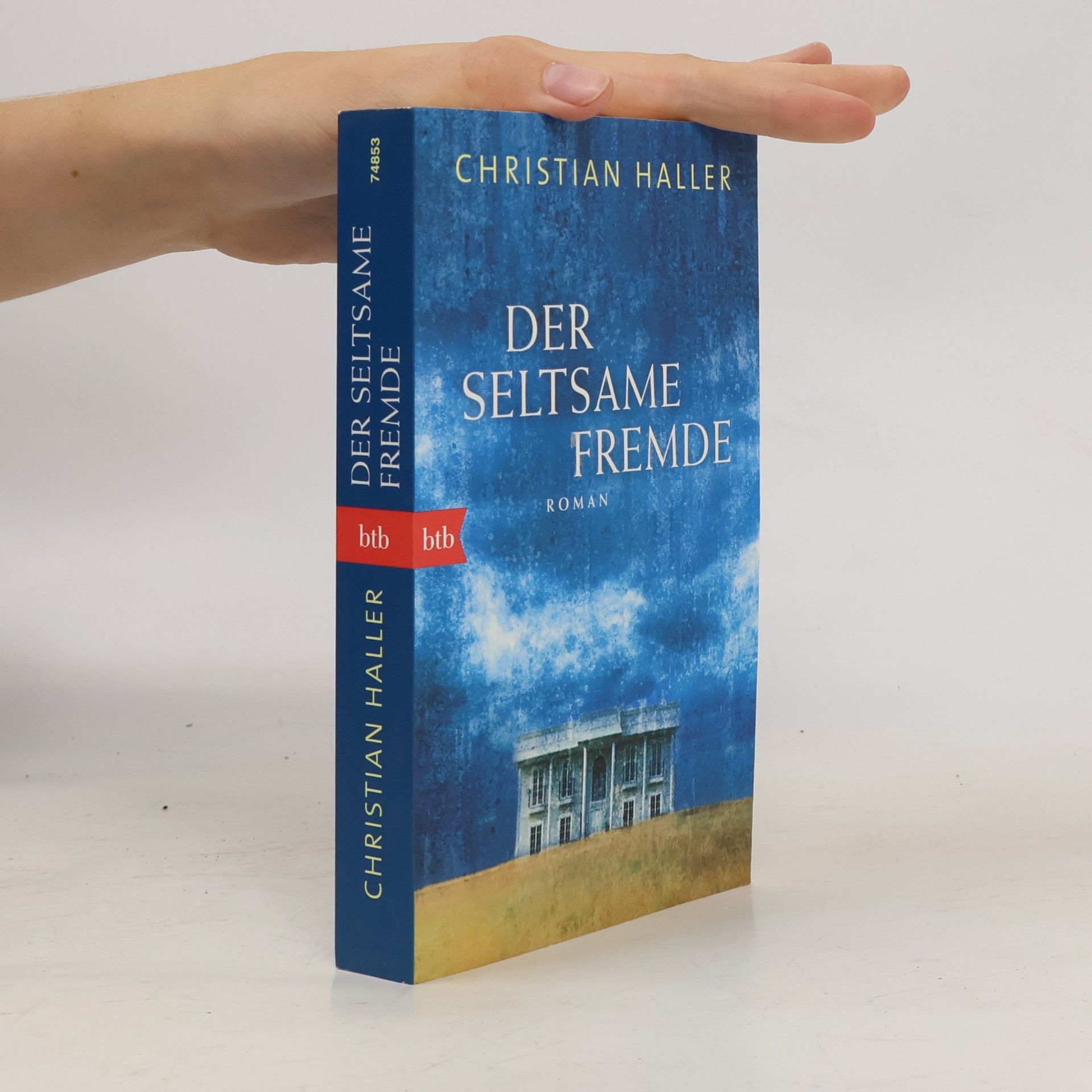 Christian Haller Der seltsame Fremde