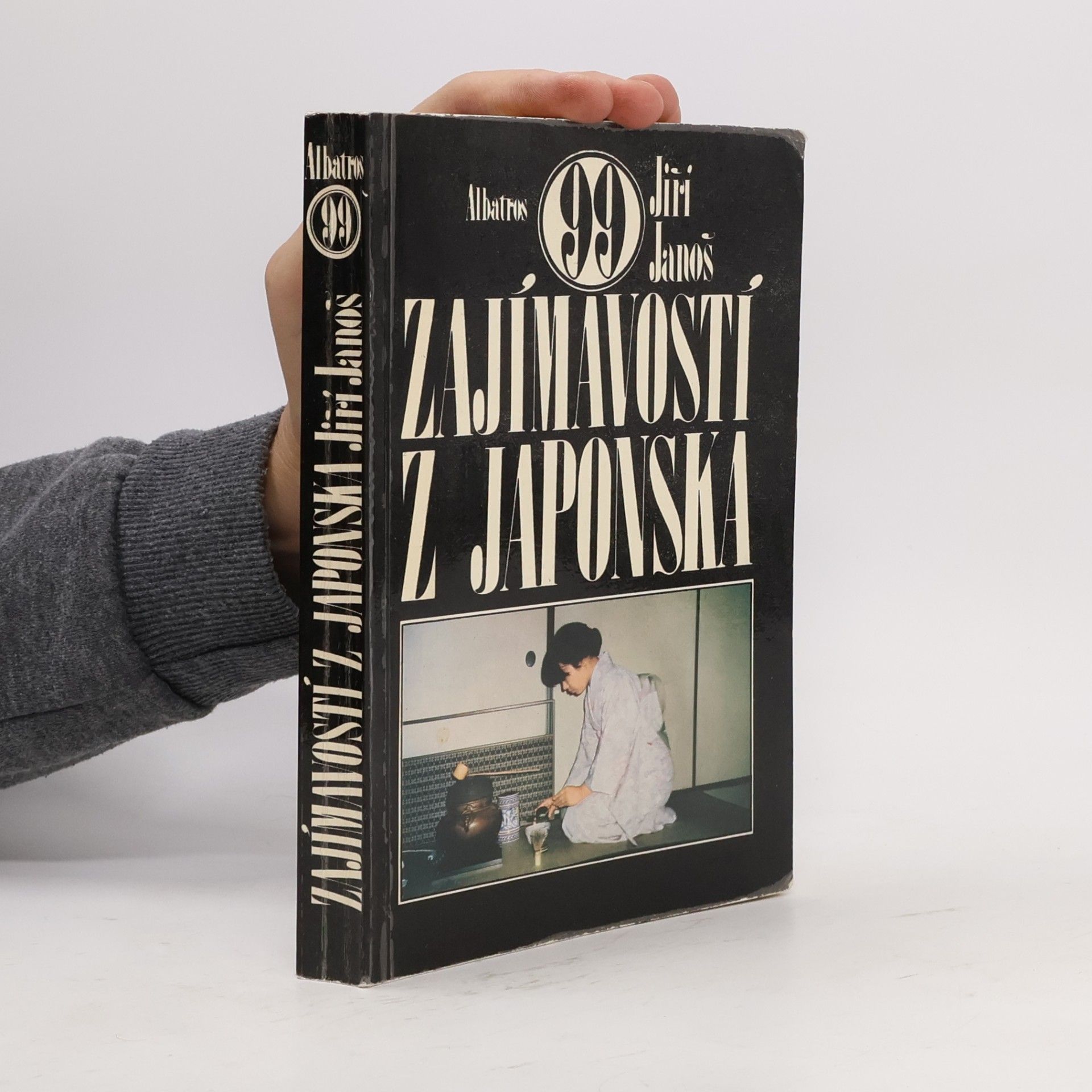 Jiří Janoš 99 zajímavostí z Japonska