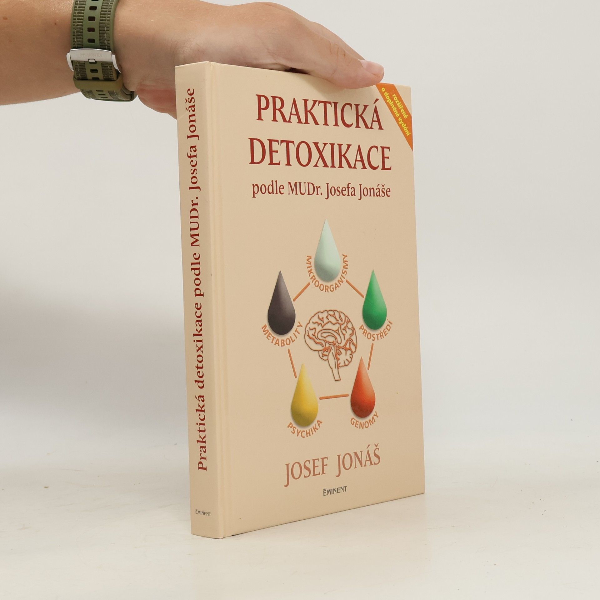 Josef Jonáš Praktická detoxikace podle MuDr. Josefa Jonáše