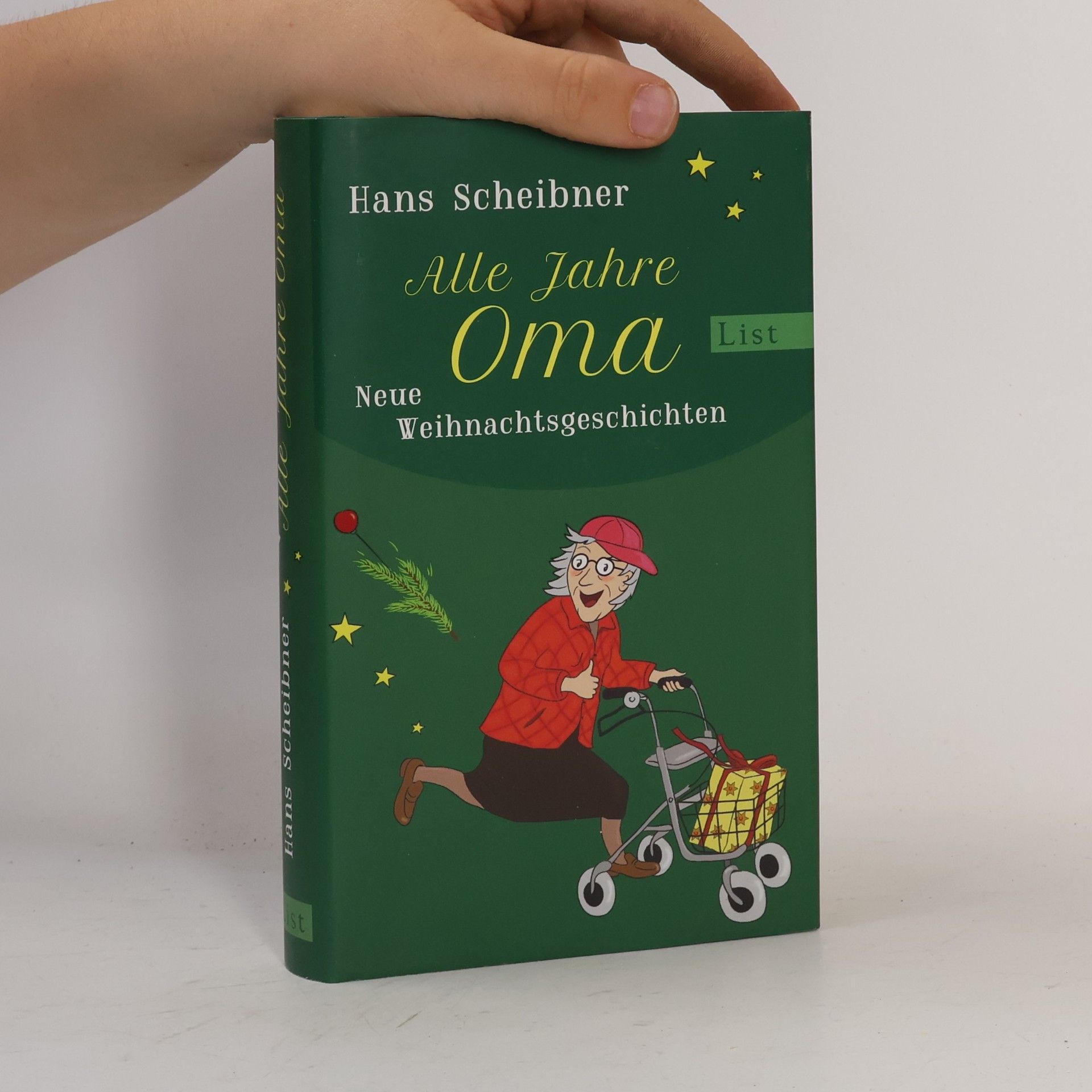 Hans Scheibner Alle Jahre Oma?