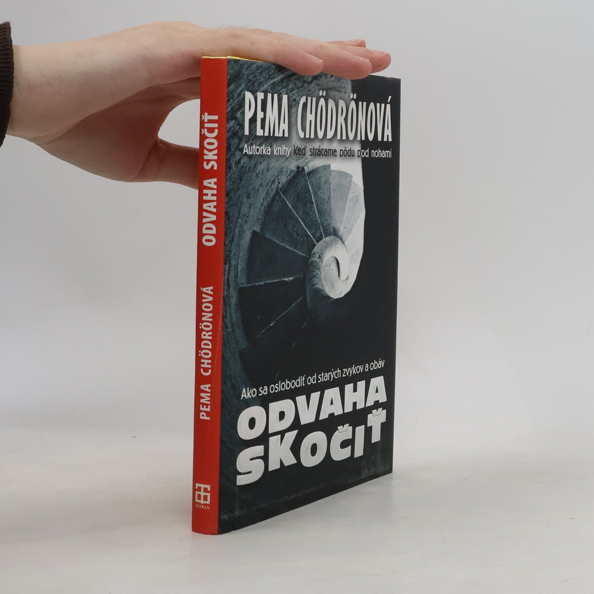 Pema Chödrön Odvaha skočiť