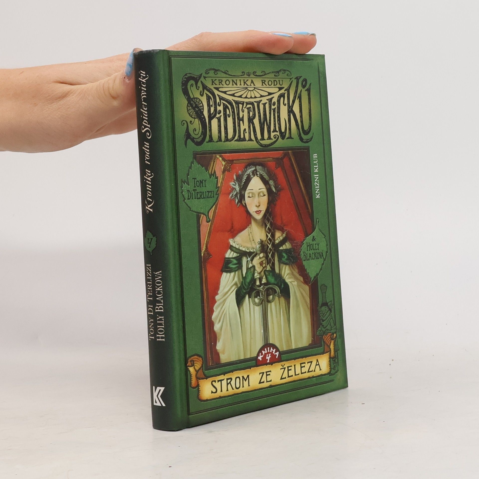 Tony Di Terlizzi Kronika rodu Spiderwicků. Kniha 4, Strom ze železa