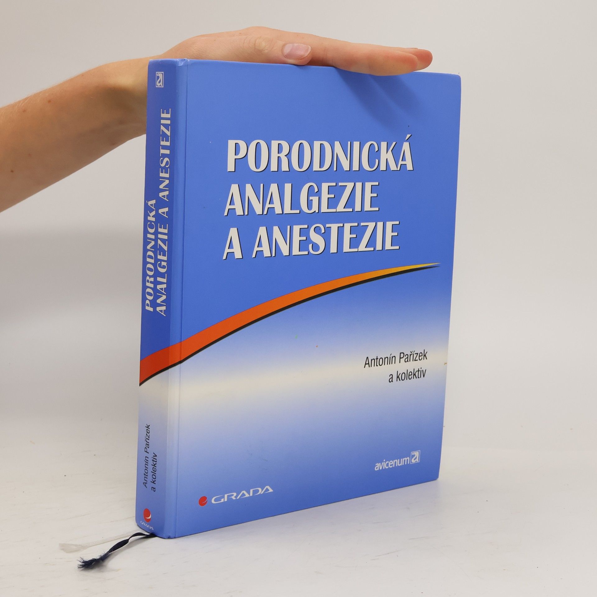 Antonín Pařízek Porodnická analgezie a anestezie