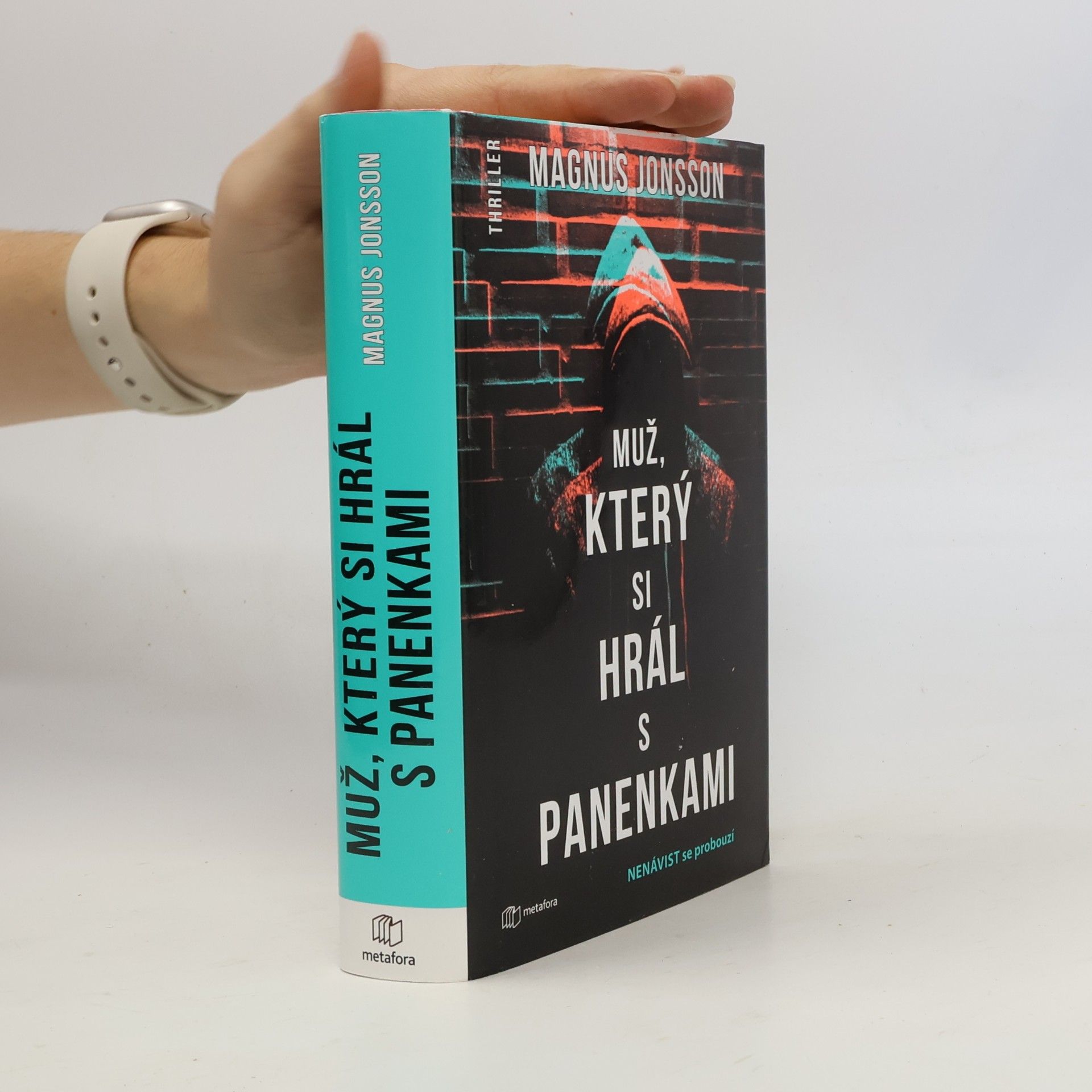 Magnus Jonsson Muž, který si hrál s panenkami