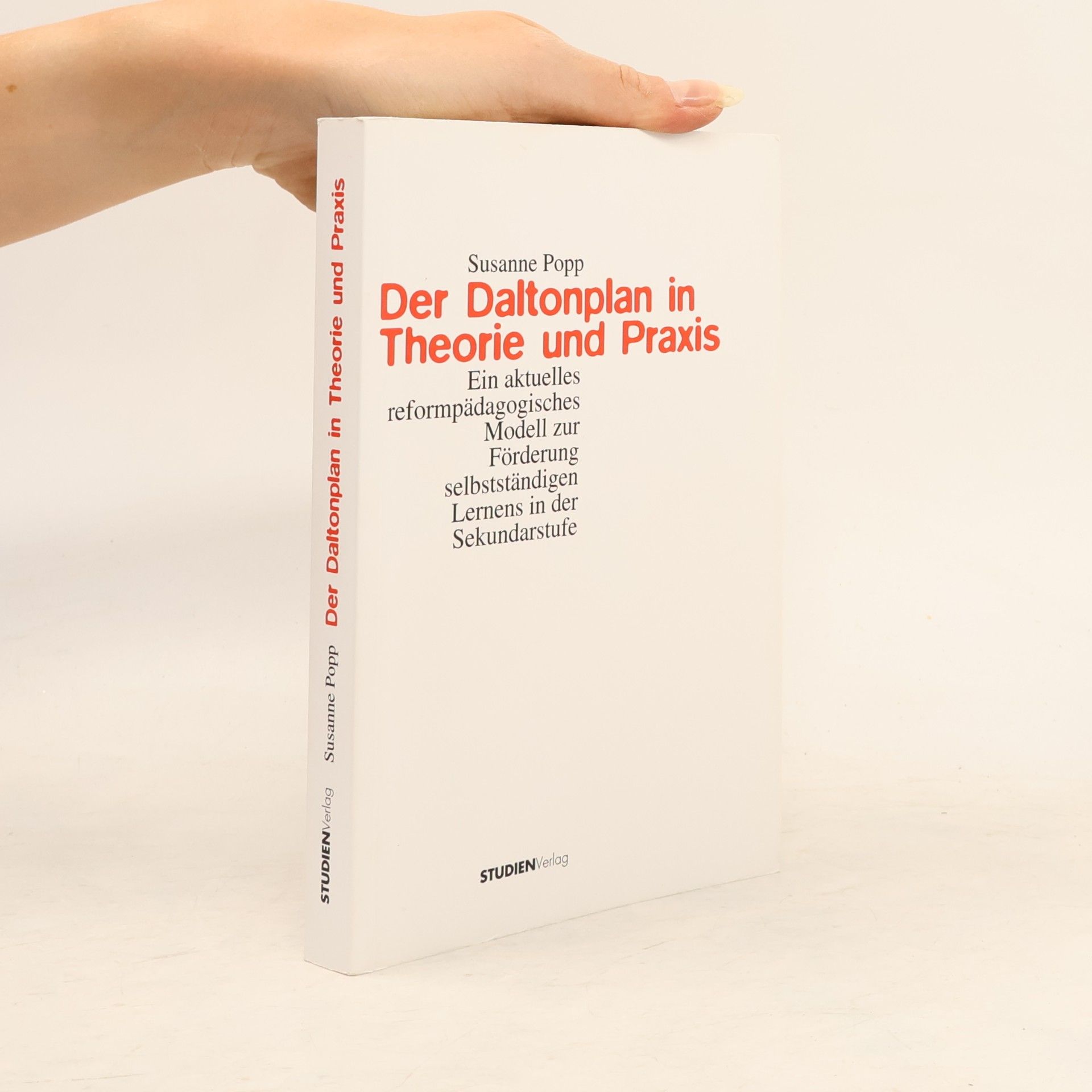 Susanne Popp Der Daltonplan in Theorie und Praxis