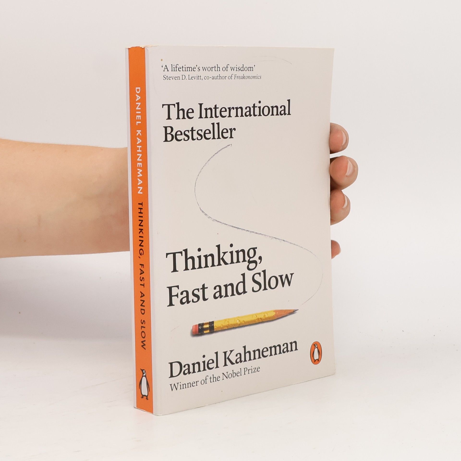 Daniel Kahneman Thinking, Fast and Slow