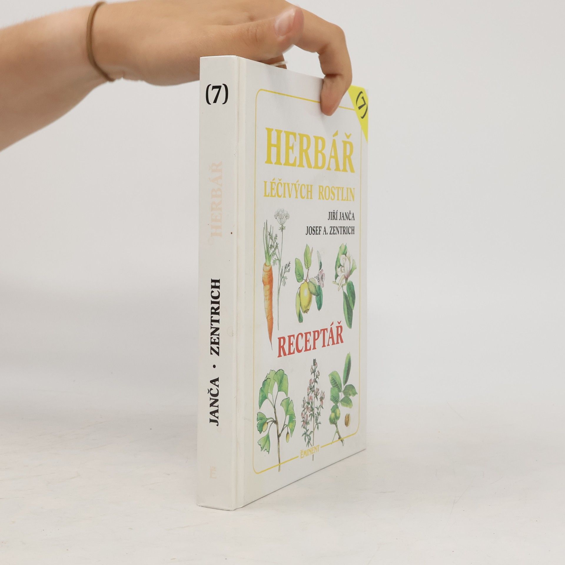 Jiří Janča Herbář léčivých rostlin 7. Receptář