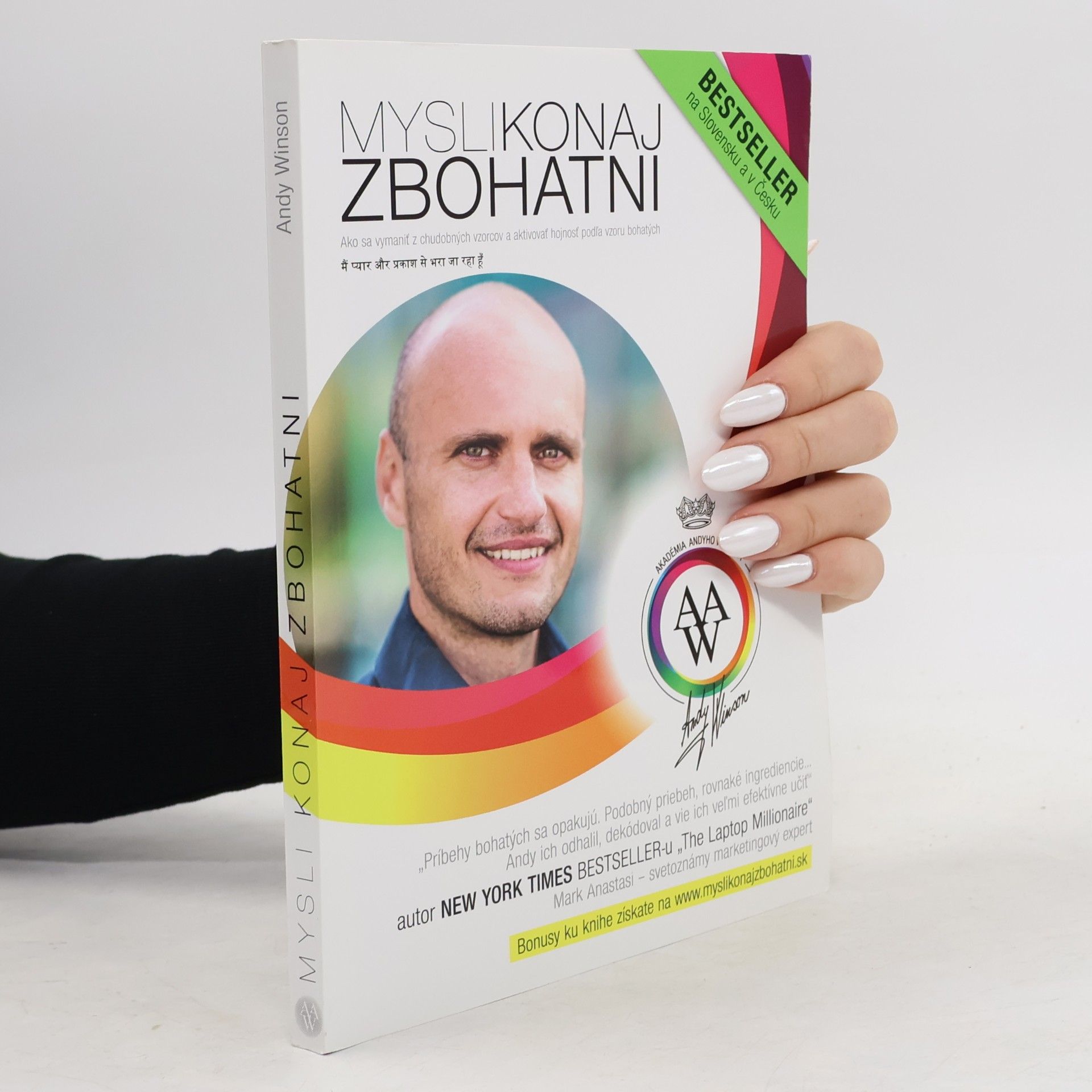 Andy Winson Mysli, konaj, zbohatni
