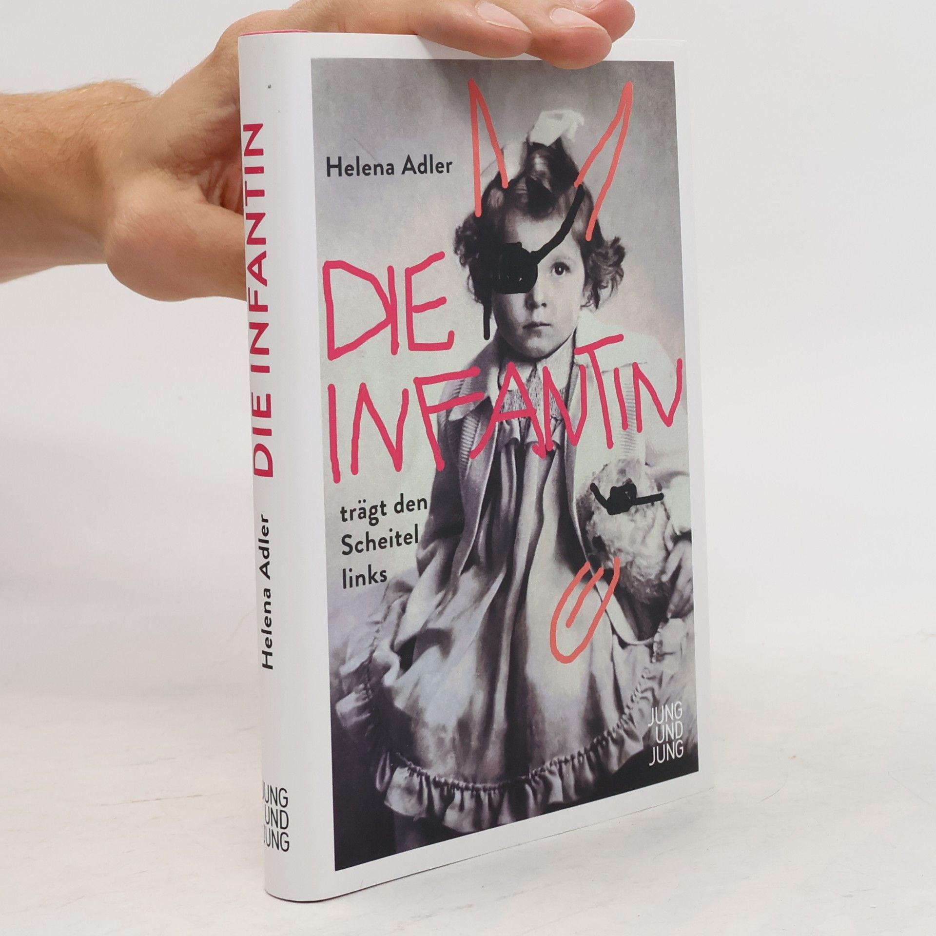 Helena Adler Die Infantin trägt den Scheitel links