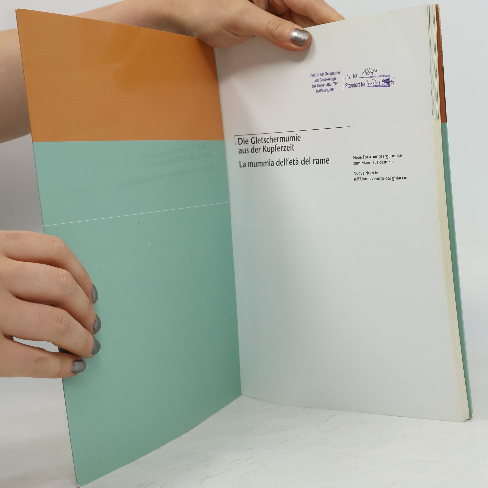 Brenda Fowler Schriften des Südtiroler Archäologiemuseums / Collana del Museo Archeologico dell'Alto Adige - 1: Die Gletschermumie aus der Kupferzeit