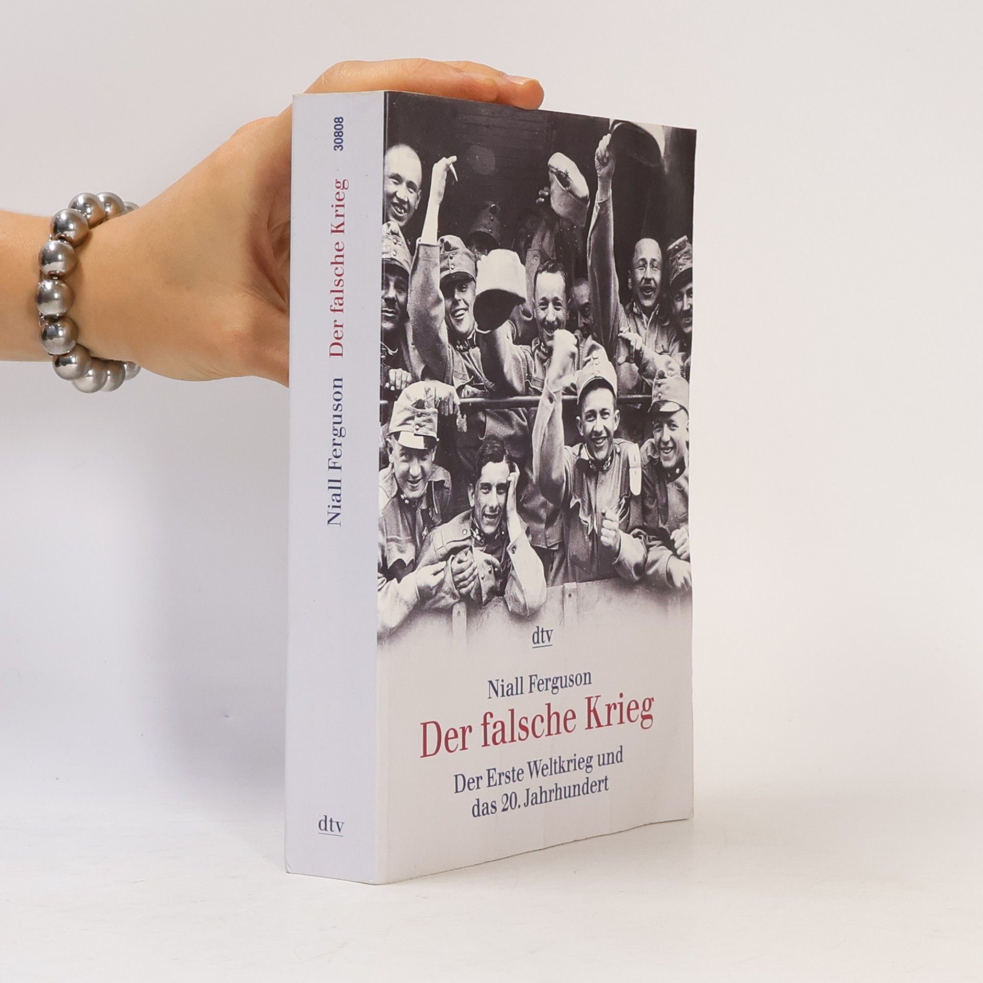 Niall Ferguson Der falsche Krieg