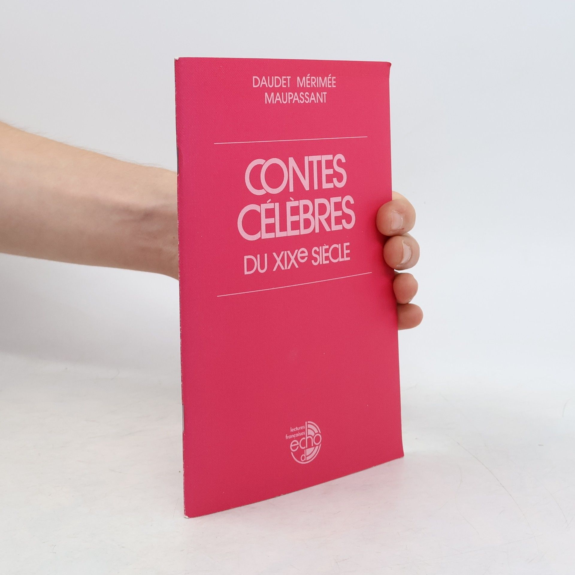 Autorenkollektiv Contes célèbres du XIXe [dixneuvième] siècle