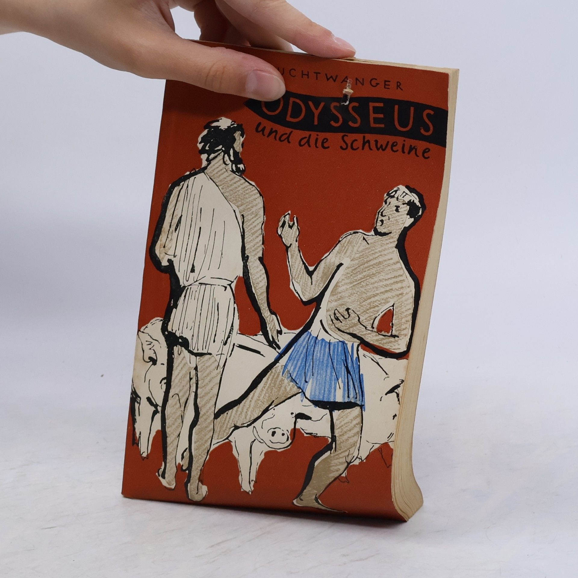 Lion Feuchtwanger Odysseus und die Schweine