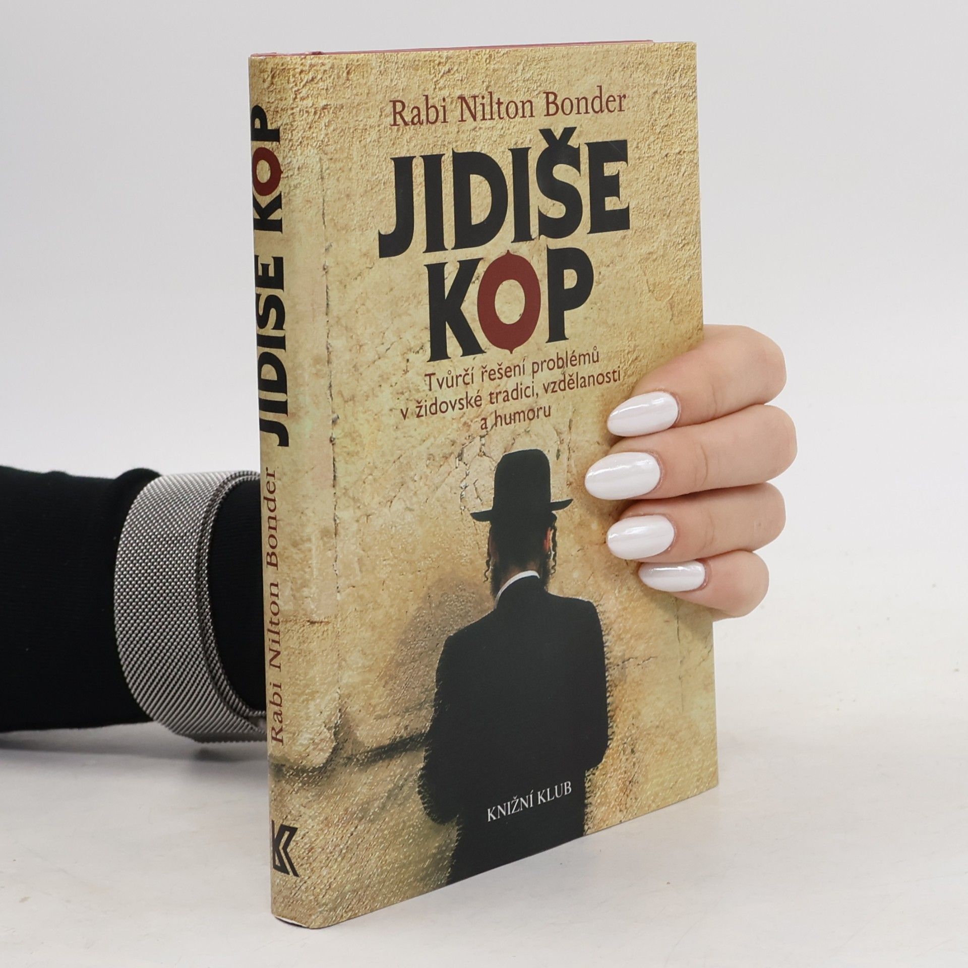 Nilton Bonder Jidiše kop: Tvůrčí řešení problémů v židovské tradici, vzdělanosti a humoru