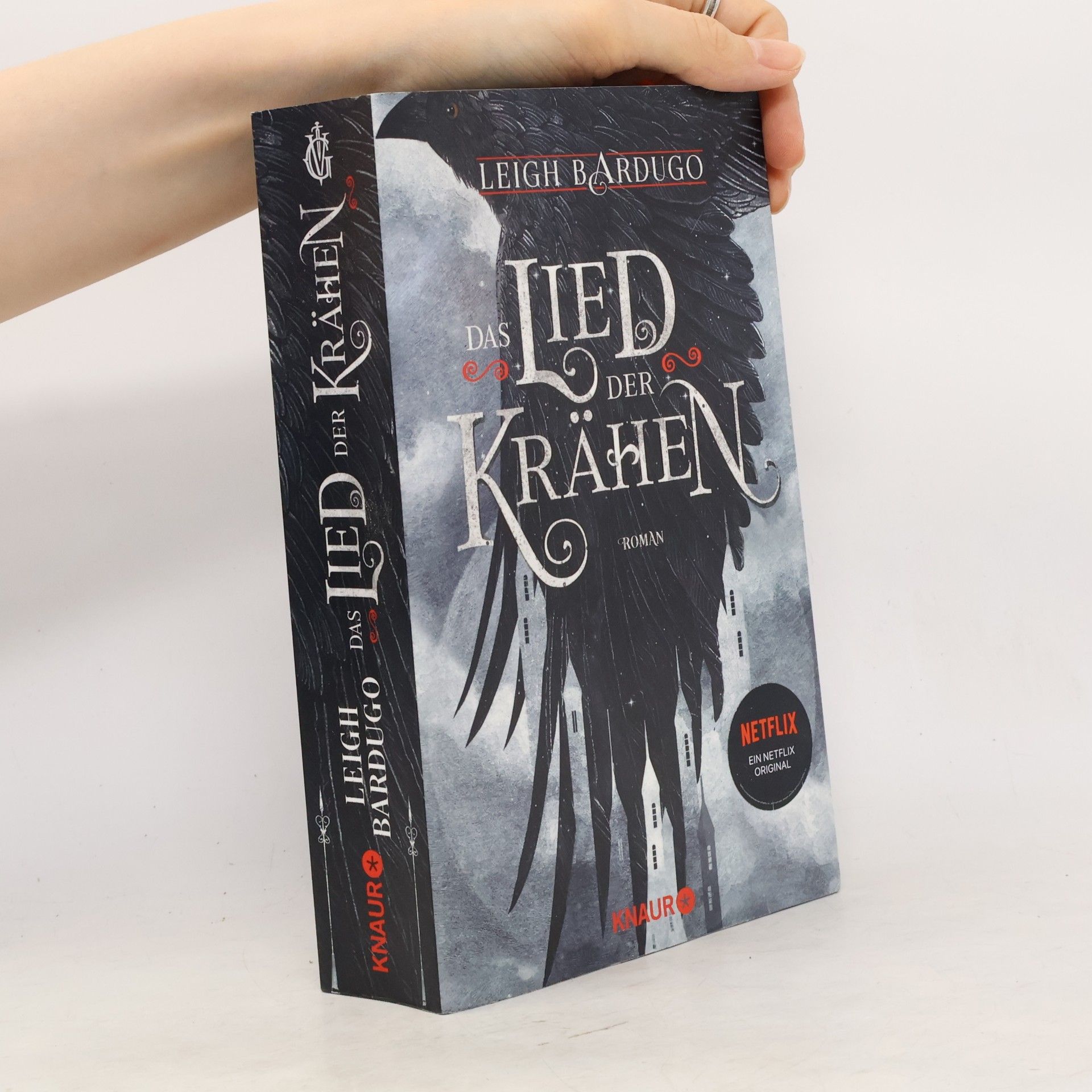 Leigh Bardugo Das Lied der Krähen
