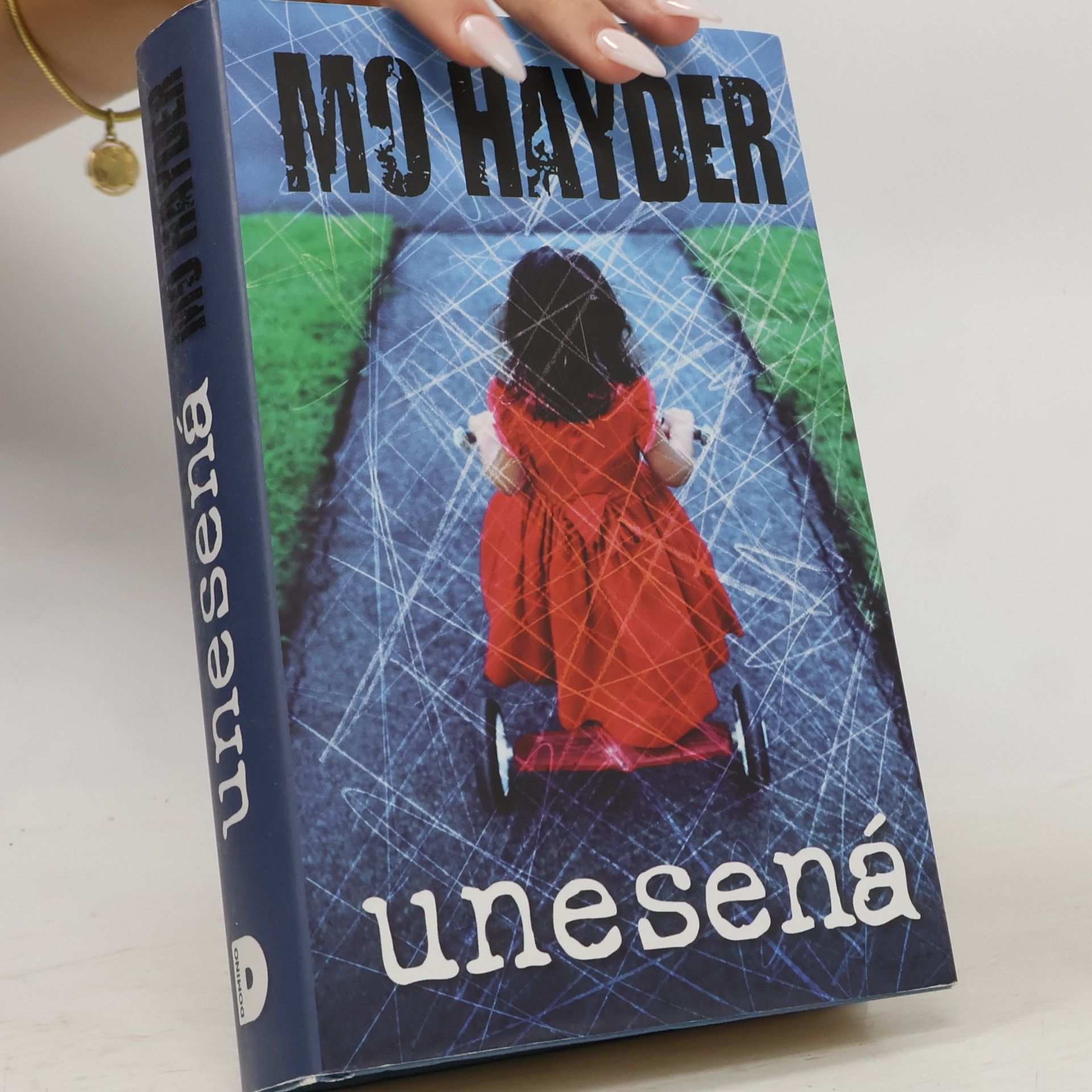 Mo Hayder Unesená