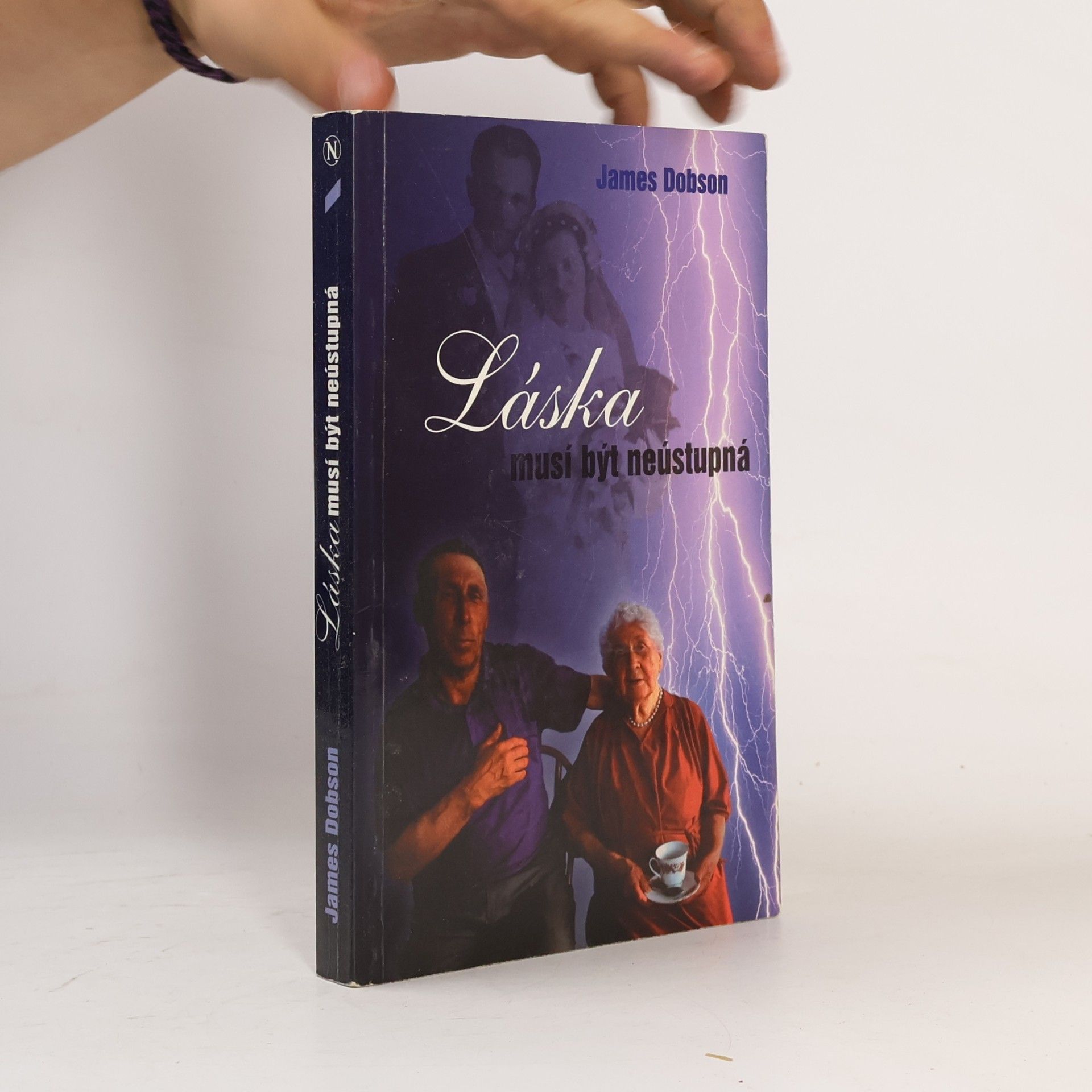 James Dobson Láska musí být neústupná