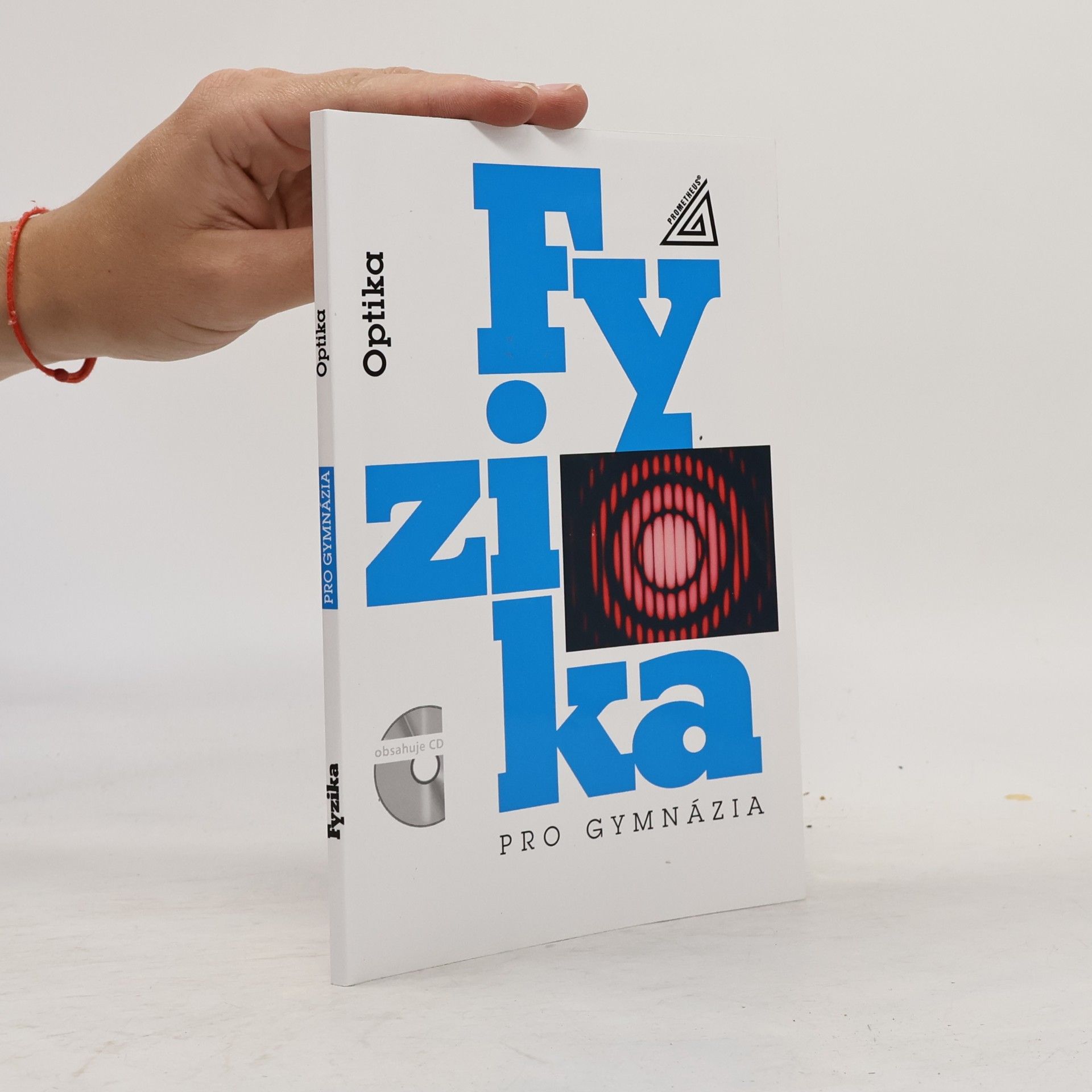 Oldřich Lepil Fyzika pro gymnázia: Optika