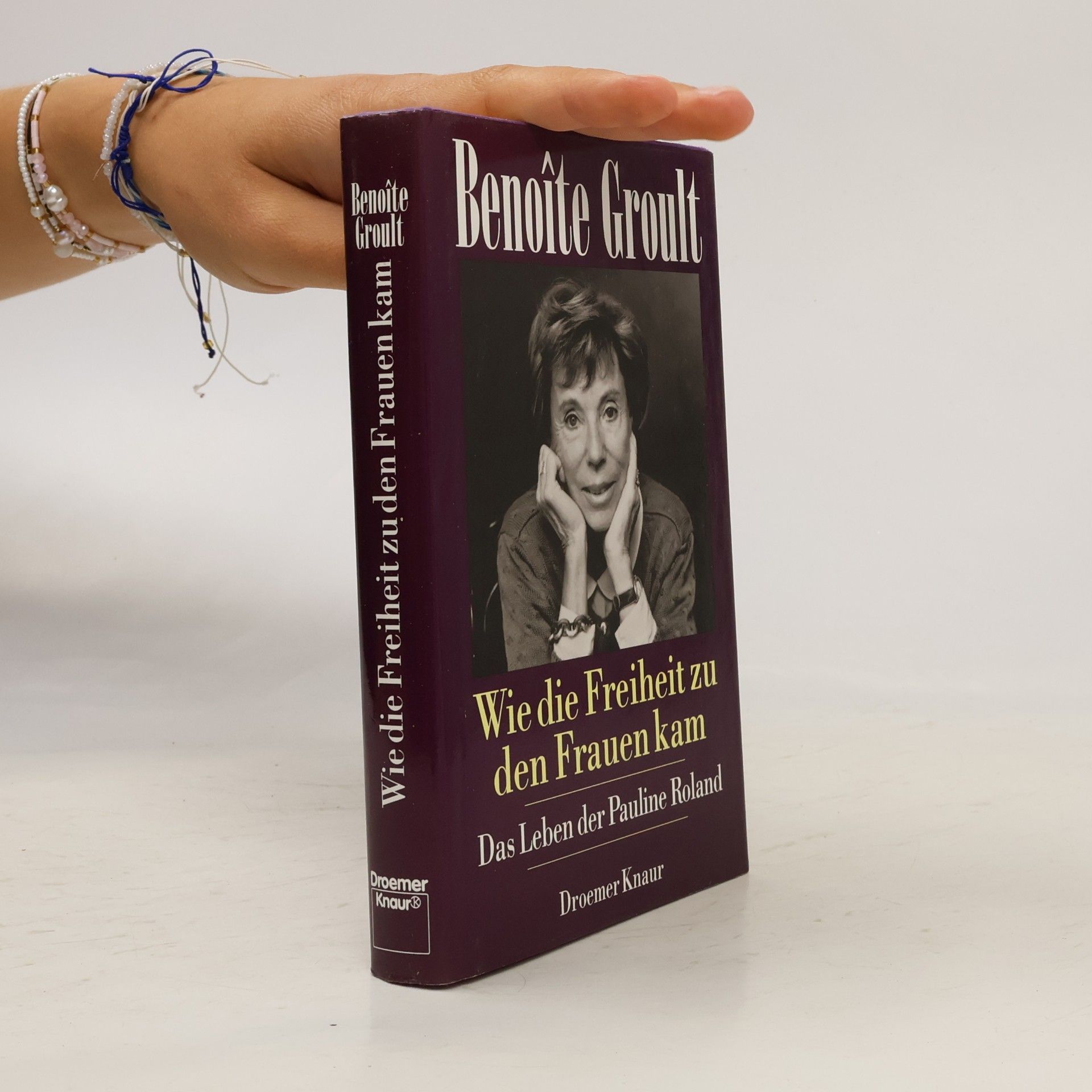 Benoîte Groult Wie die Freiheit zu den Frauen kam