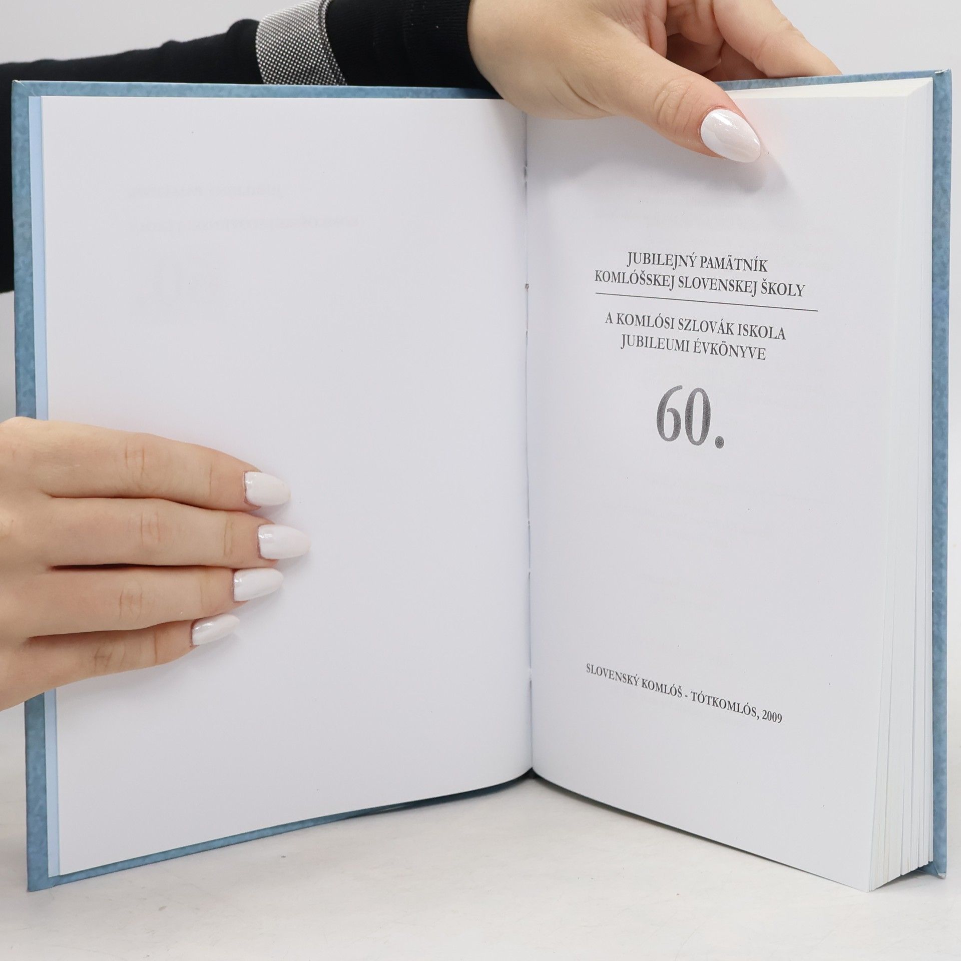 Collectif d'auteurs A komlósi szlovák iskola jubileumi évkönyve