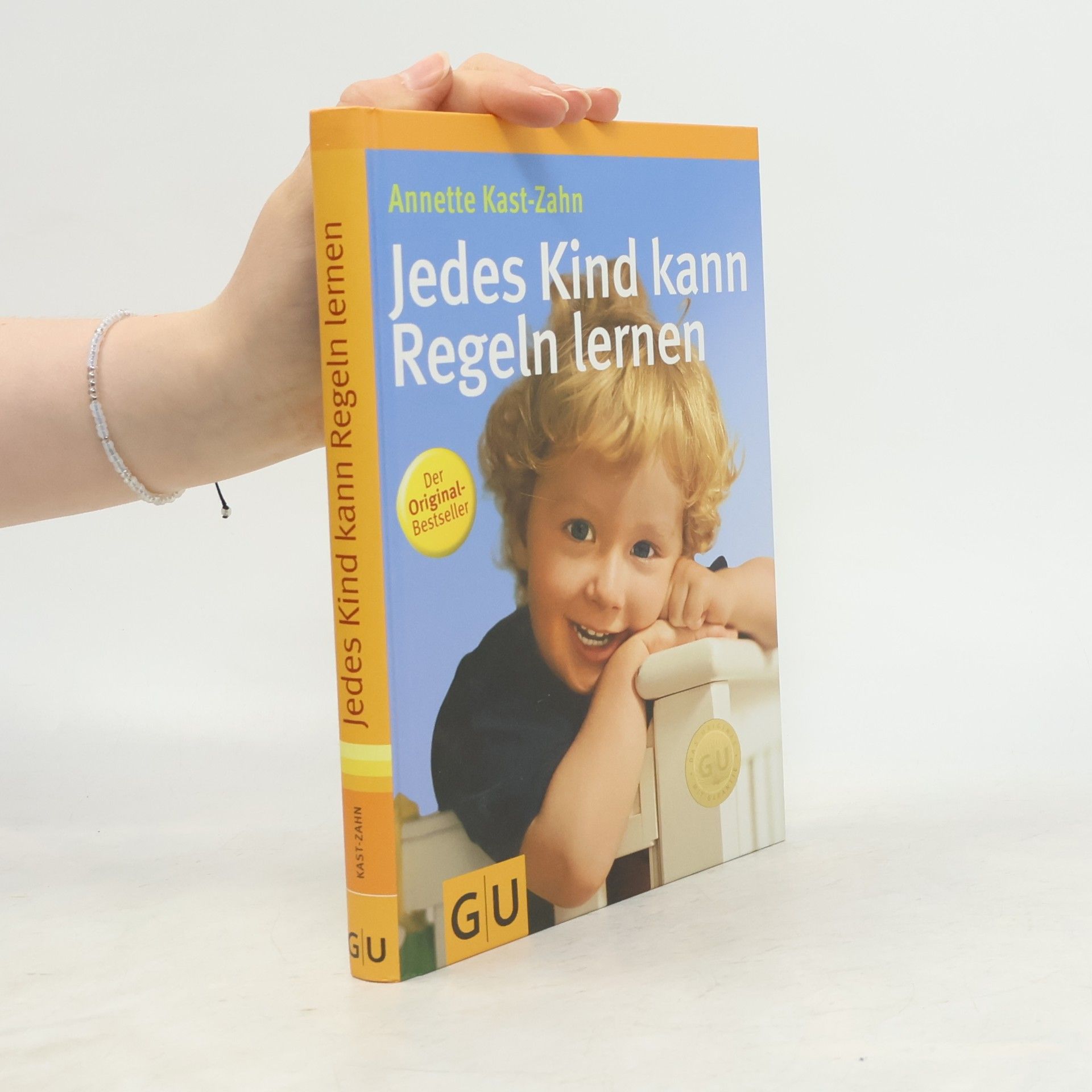 Annette Kast-Zahn Jedes Kind kann Regeln lernen