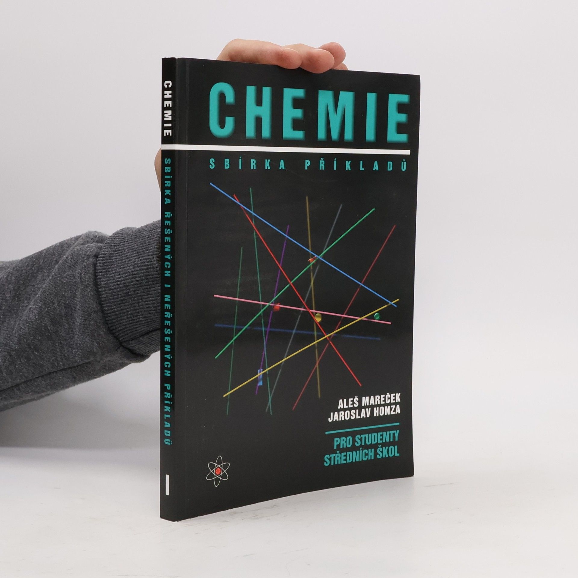 Aleš Mareček Chemie. Sbírka příkladů pro studenty středních škol