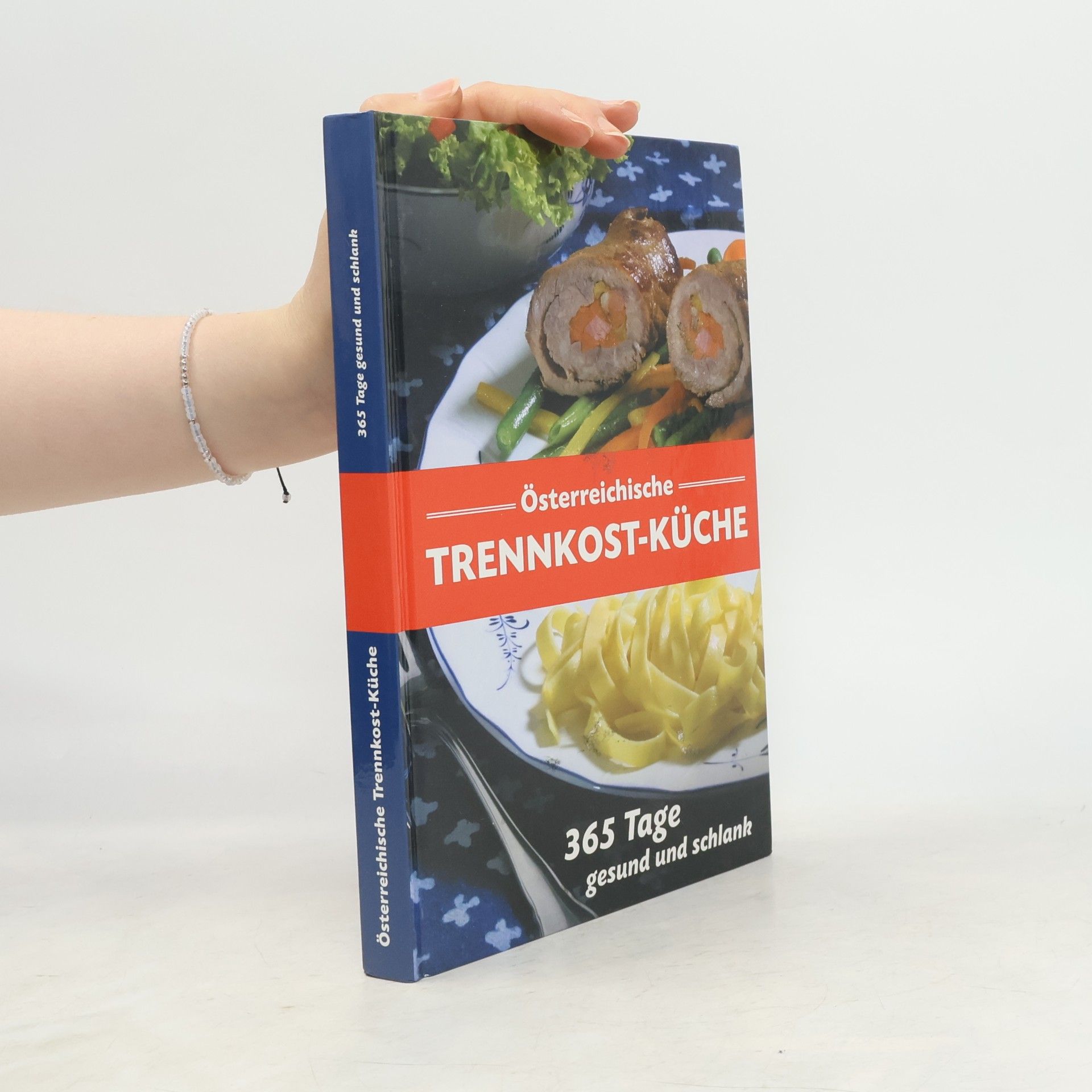 Autorenkollektiv Österreichische Trennkost-Küche