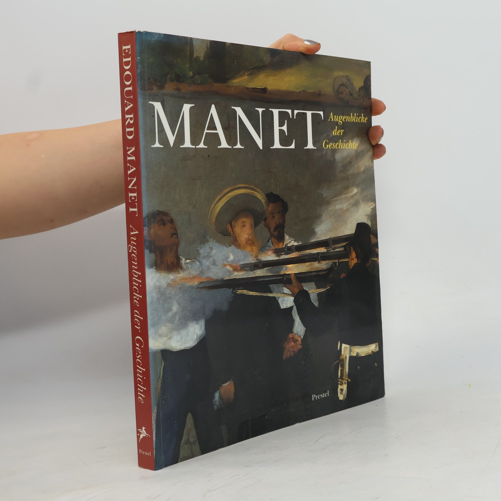 Édouard Manet Edouard Manet, Augenblicke der Geschichte