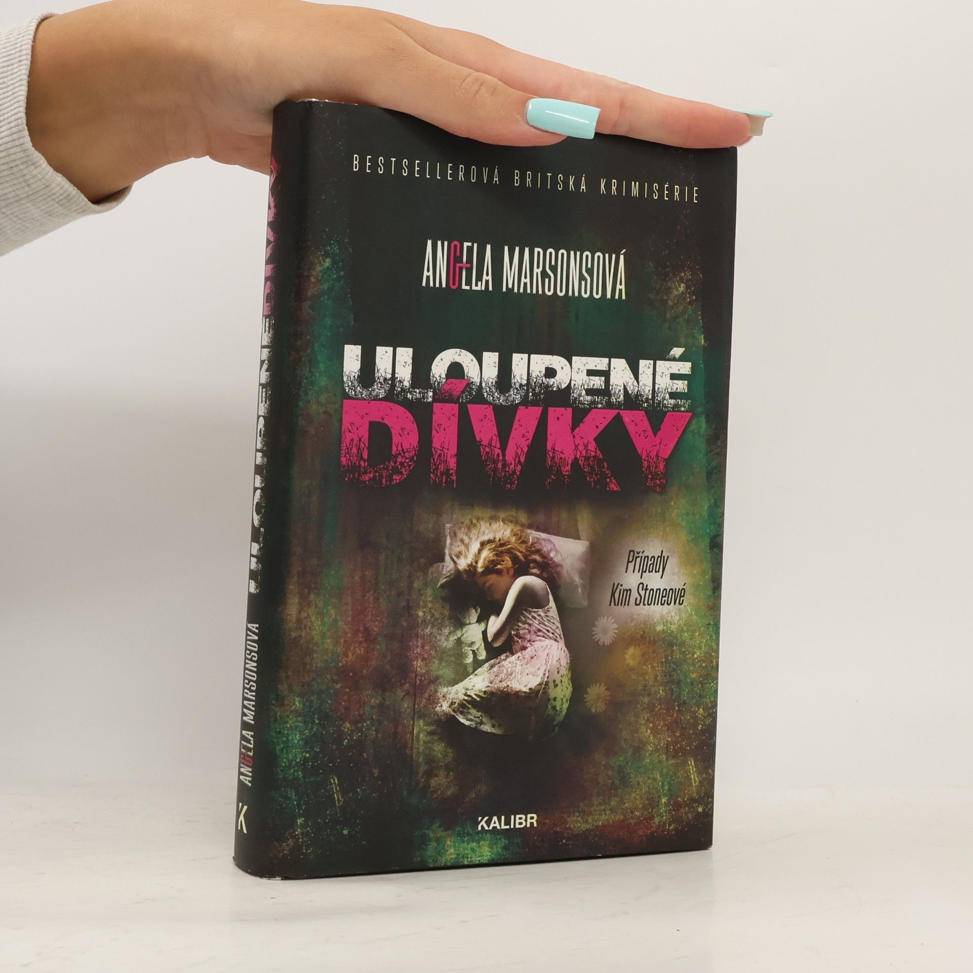 Angela Marsons Uloupené dívky