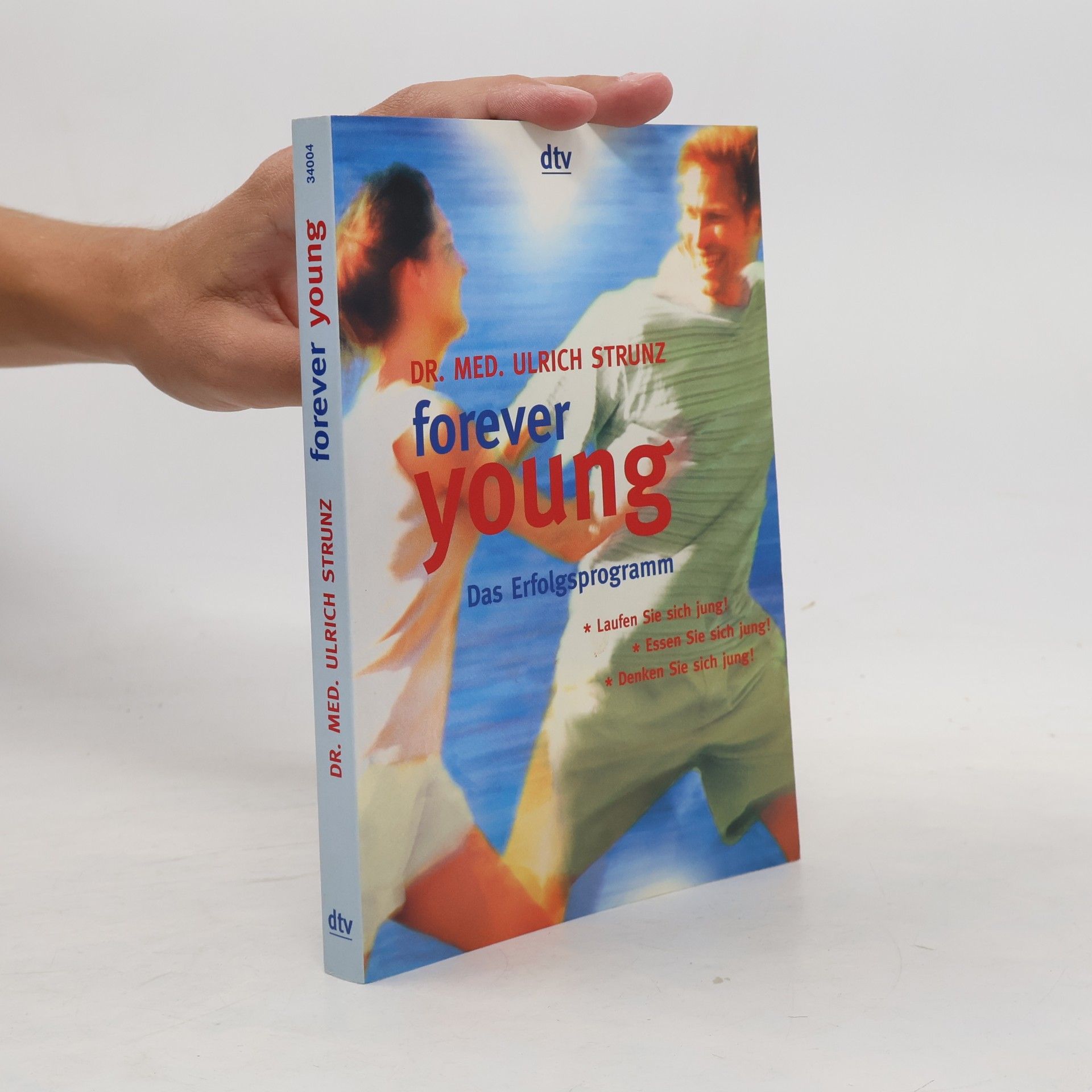 Ulrich Strunz Forever young