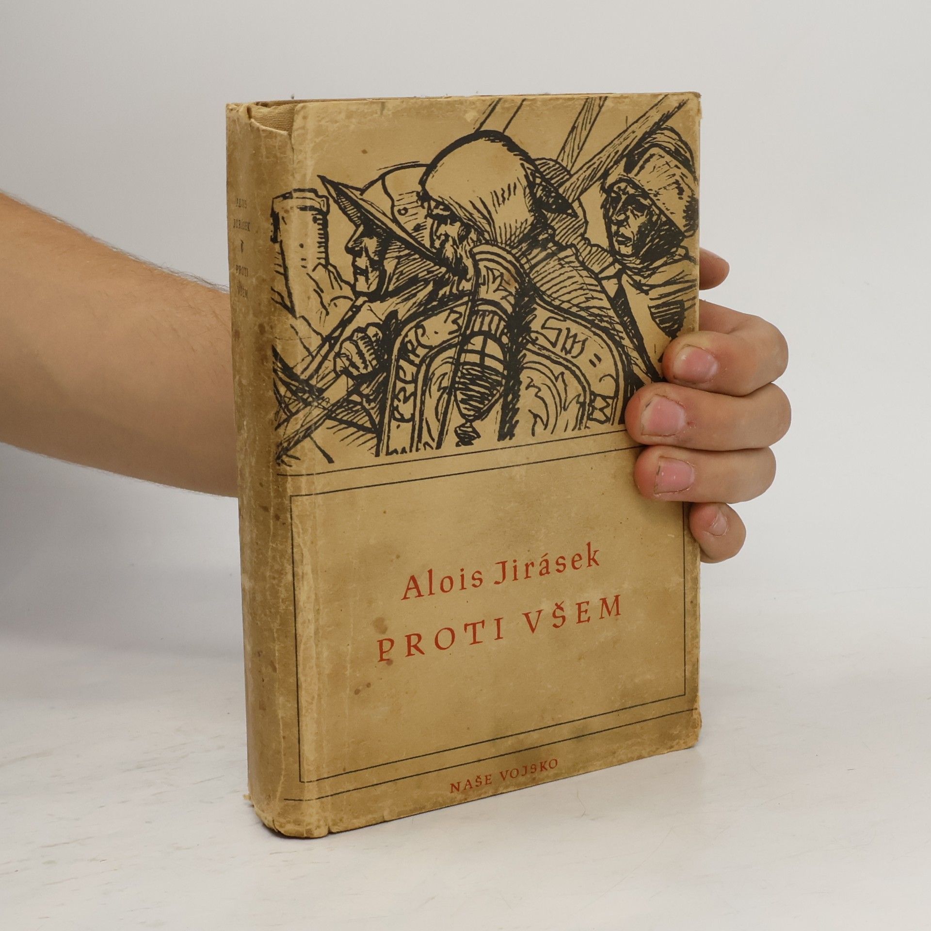 Alois Jirásek Proti všem