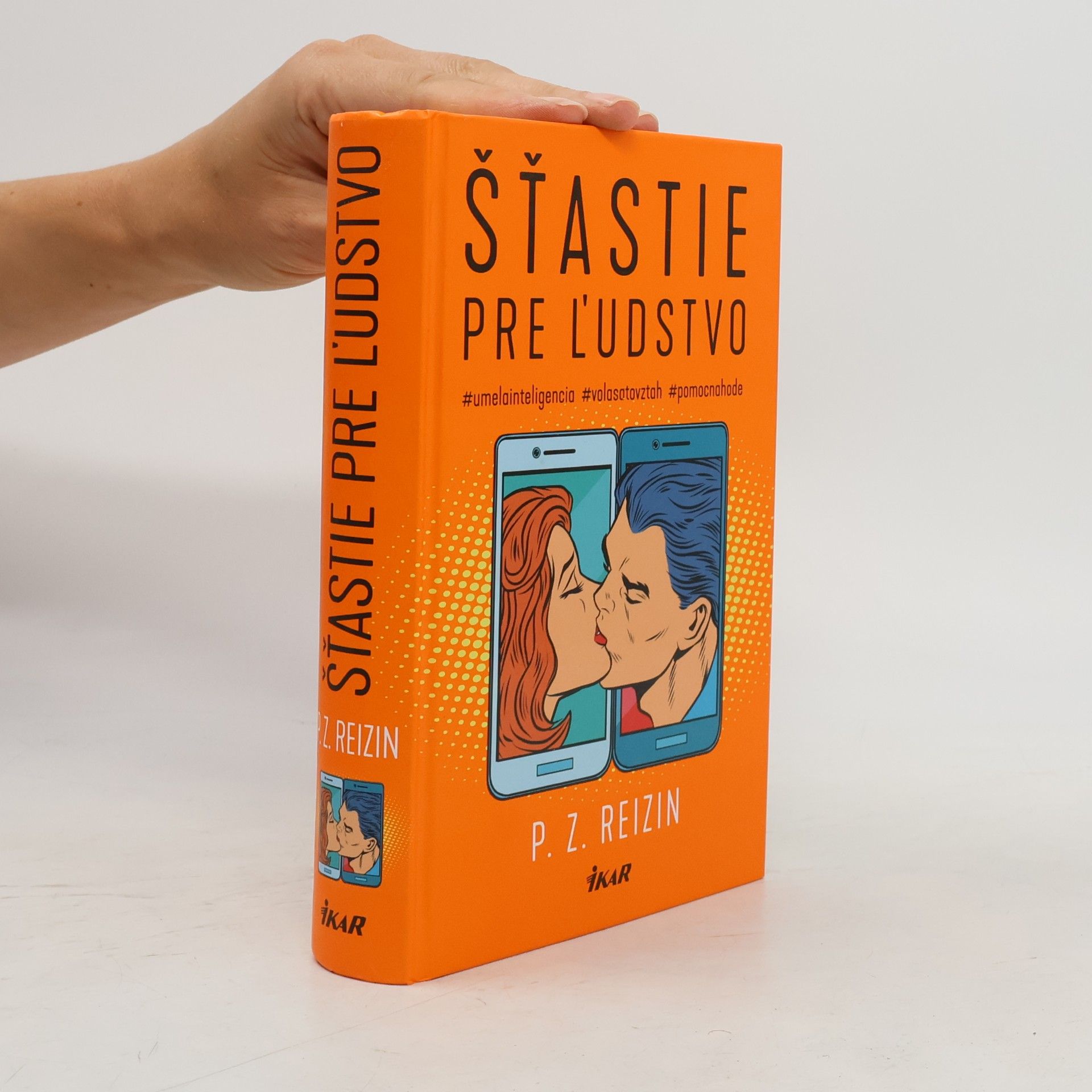 Paul Reizin Šťastie pre ĺudstvo